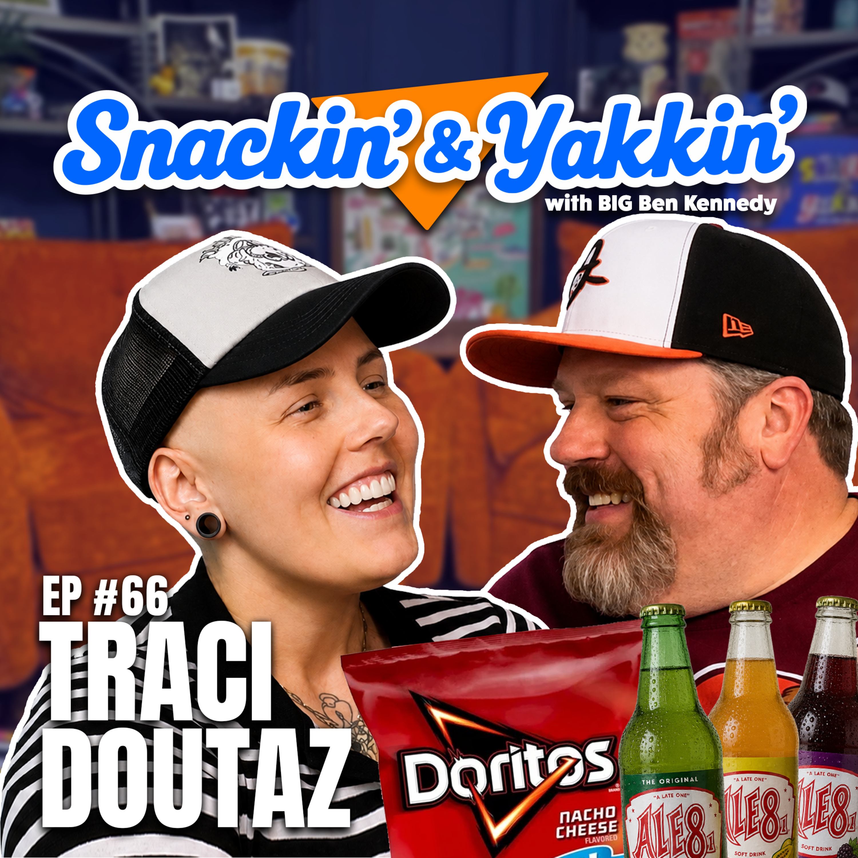 Ain't Got Time For a Bad Time w/Traci Doutaz | Ep 66 | Snackin' & Yakkin' episode artwork