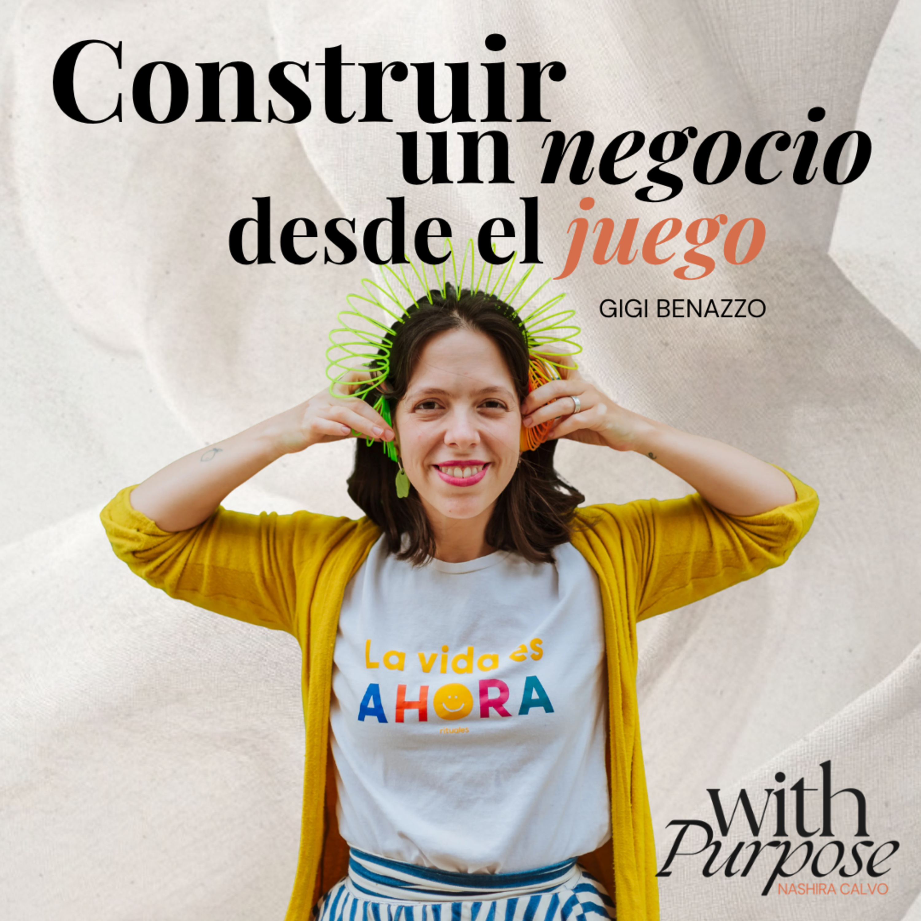 Construir un negocio desde el Juego con Gigi Benazzo - E10 episode artwork
