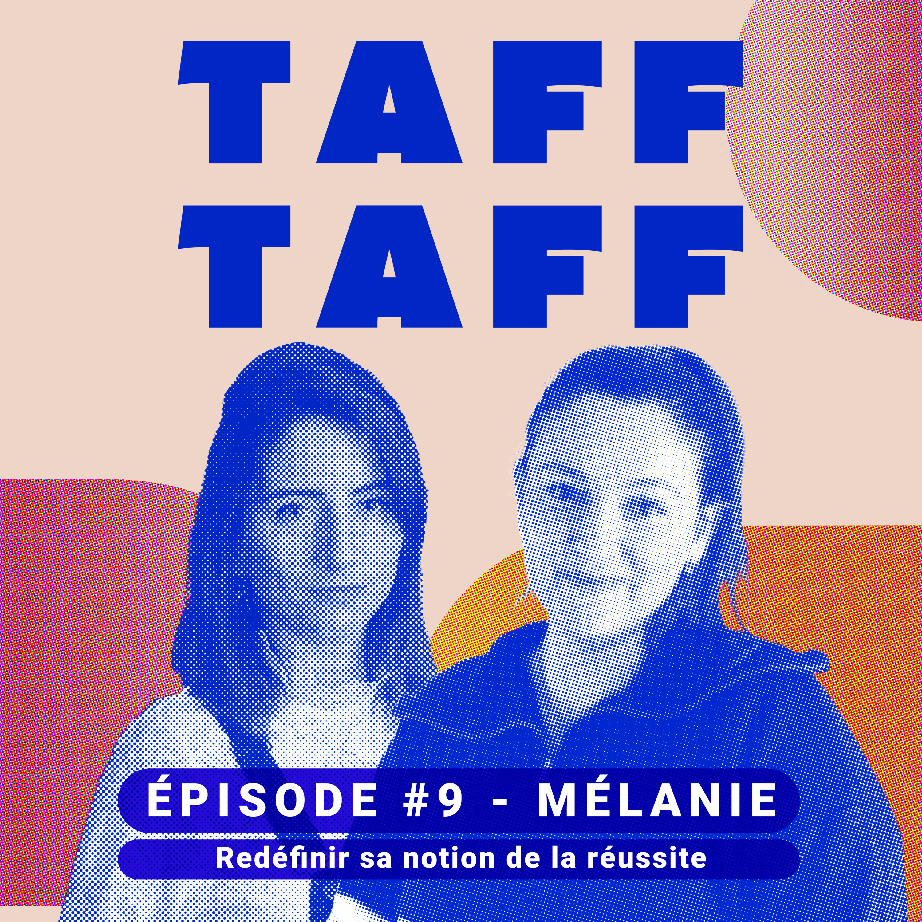 TAFF TAFF - Le podcast sur notre rapport au travail