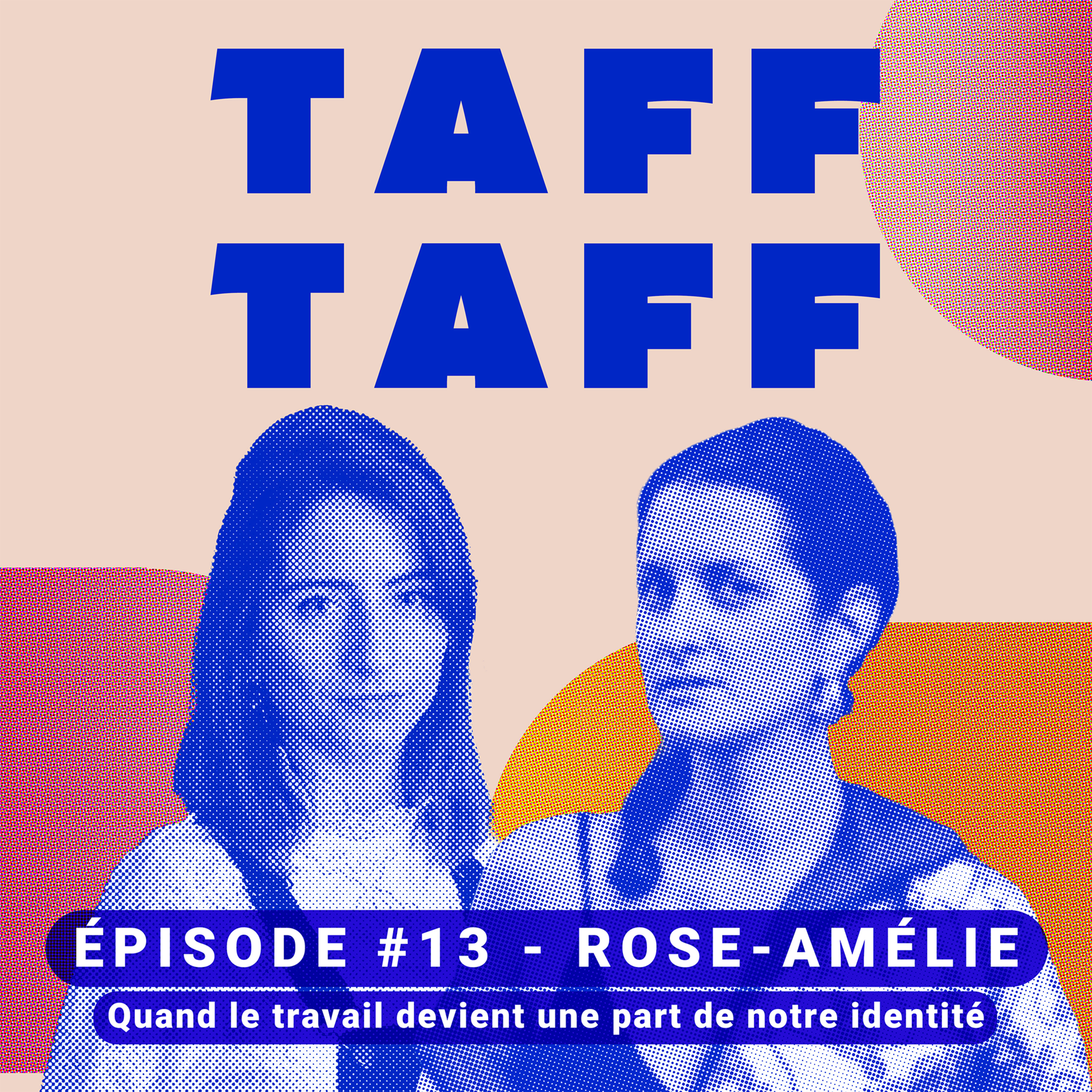 TAFF TAFF - Le podcast sur notre rapport au travail