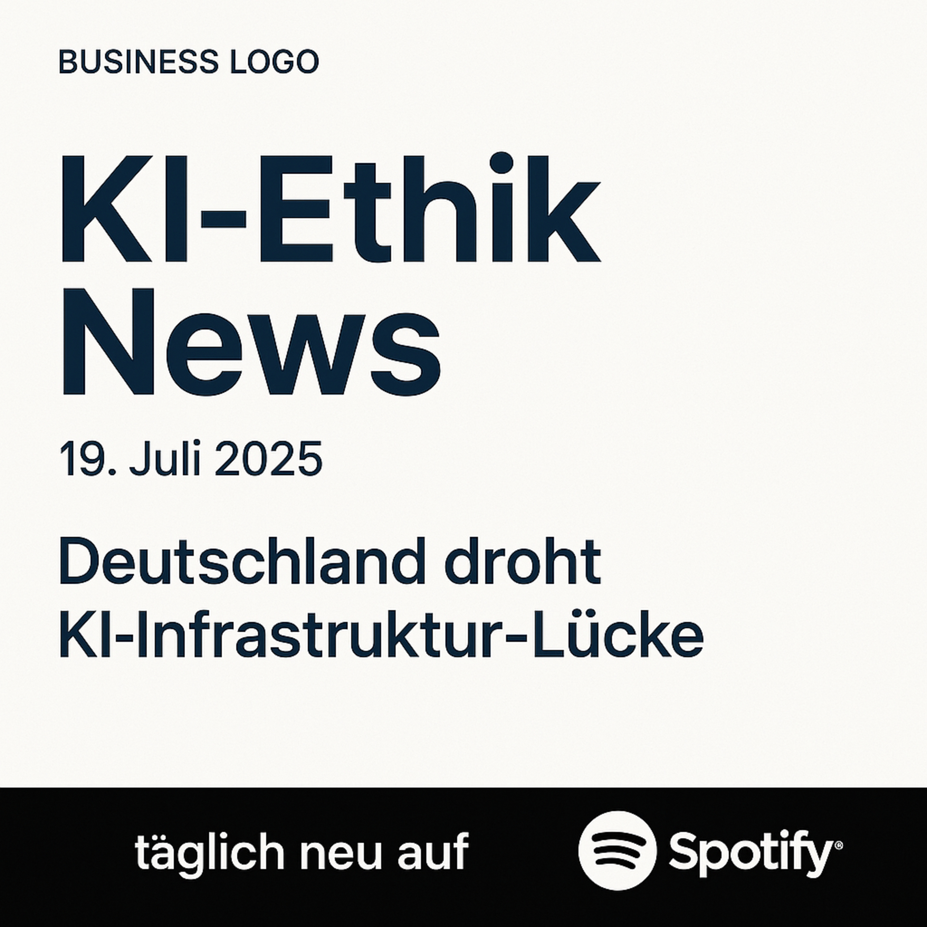 Cover der Folge: KI-Ethik News #012 - Podcast-Folge 19. Juli 2025