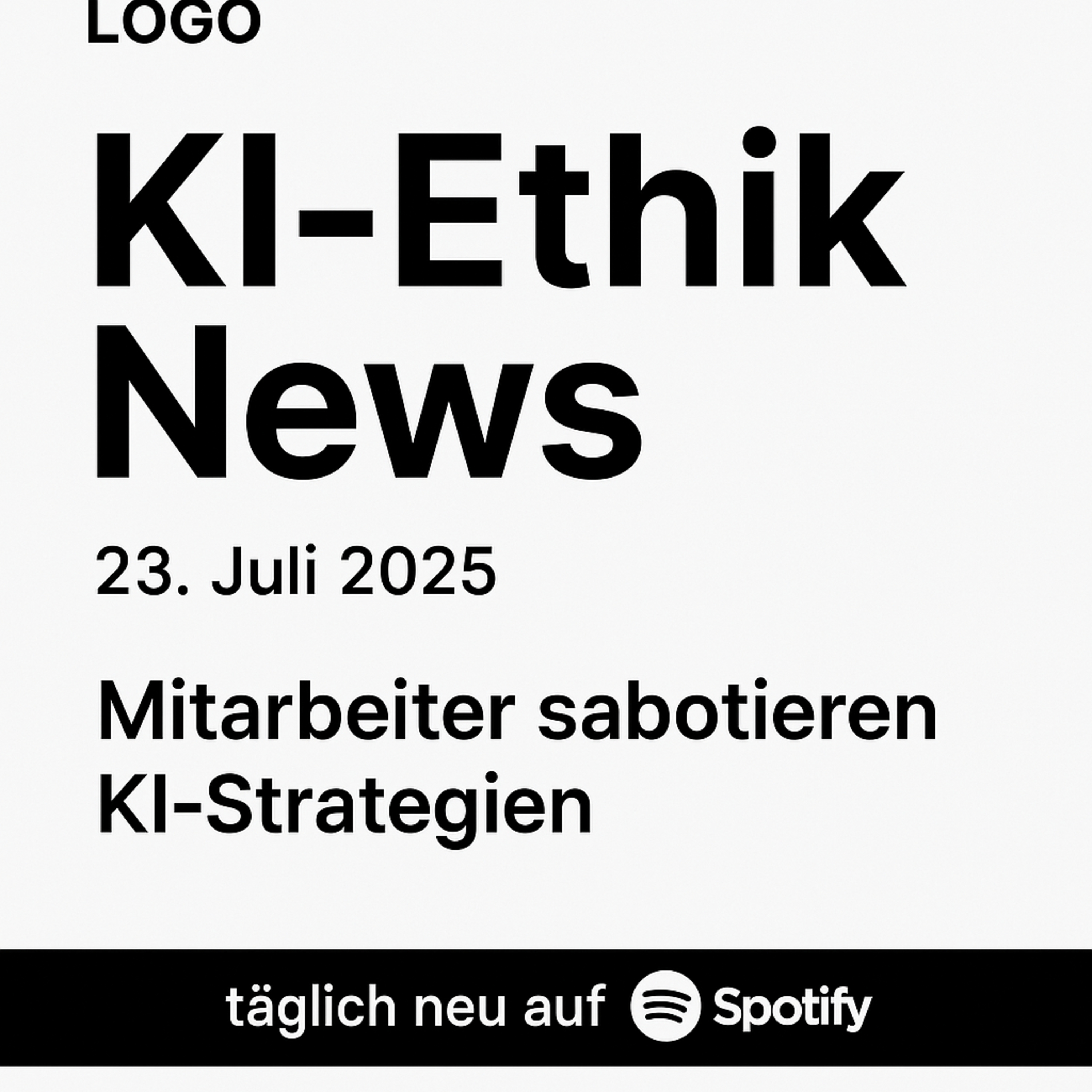 Cover der Folge: KI-Ethik News Podcast #015 – 23. Juli 2025