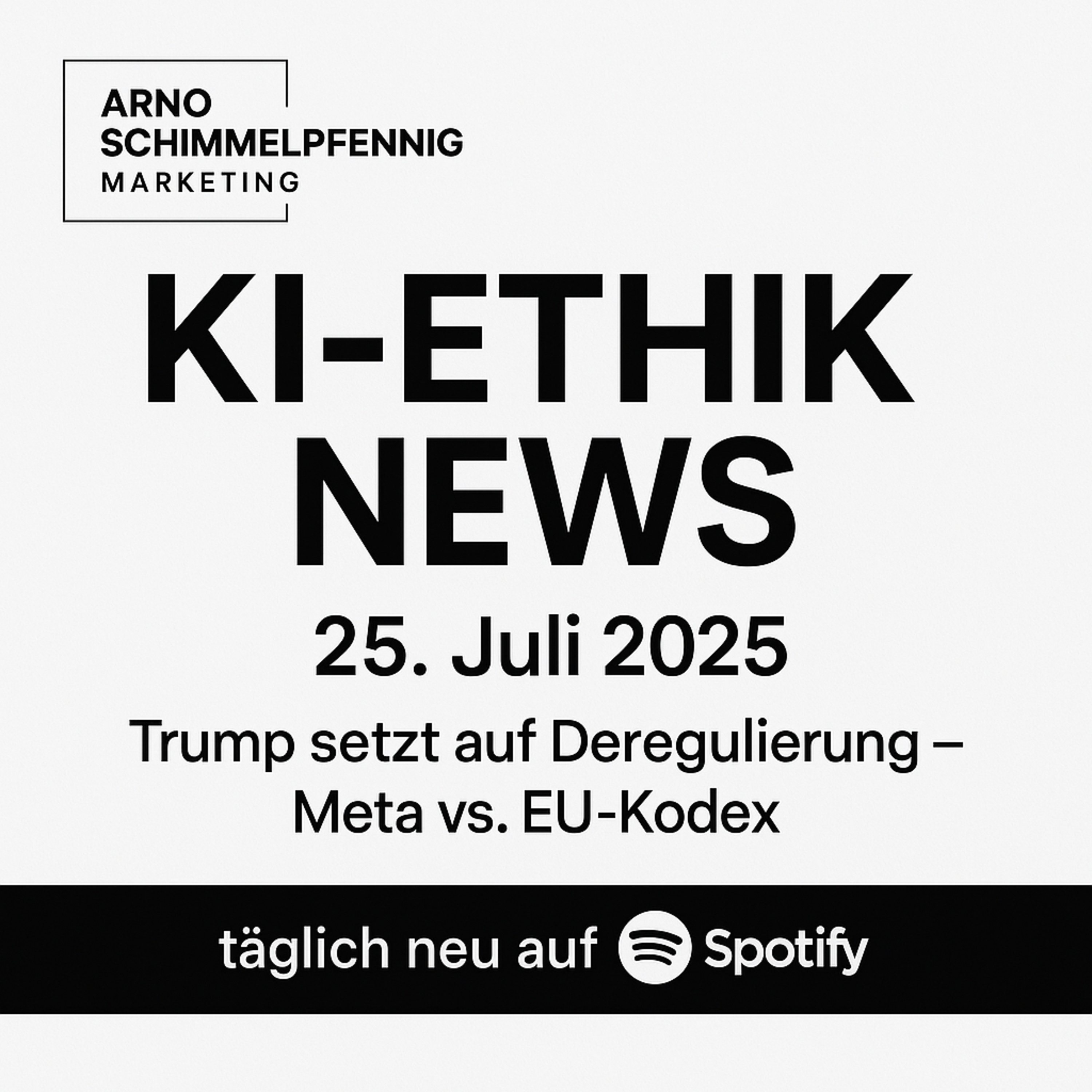 Cover der Folge: KI-Ethik News #017 - 25.07.2025