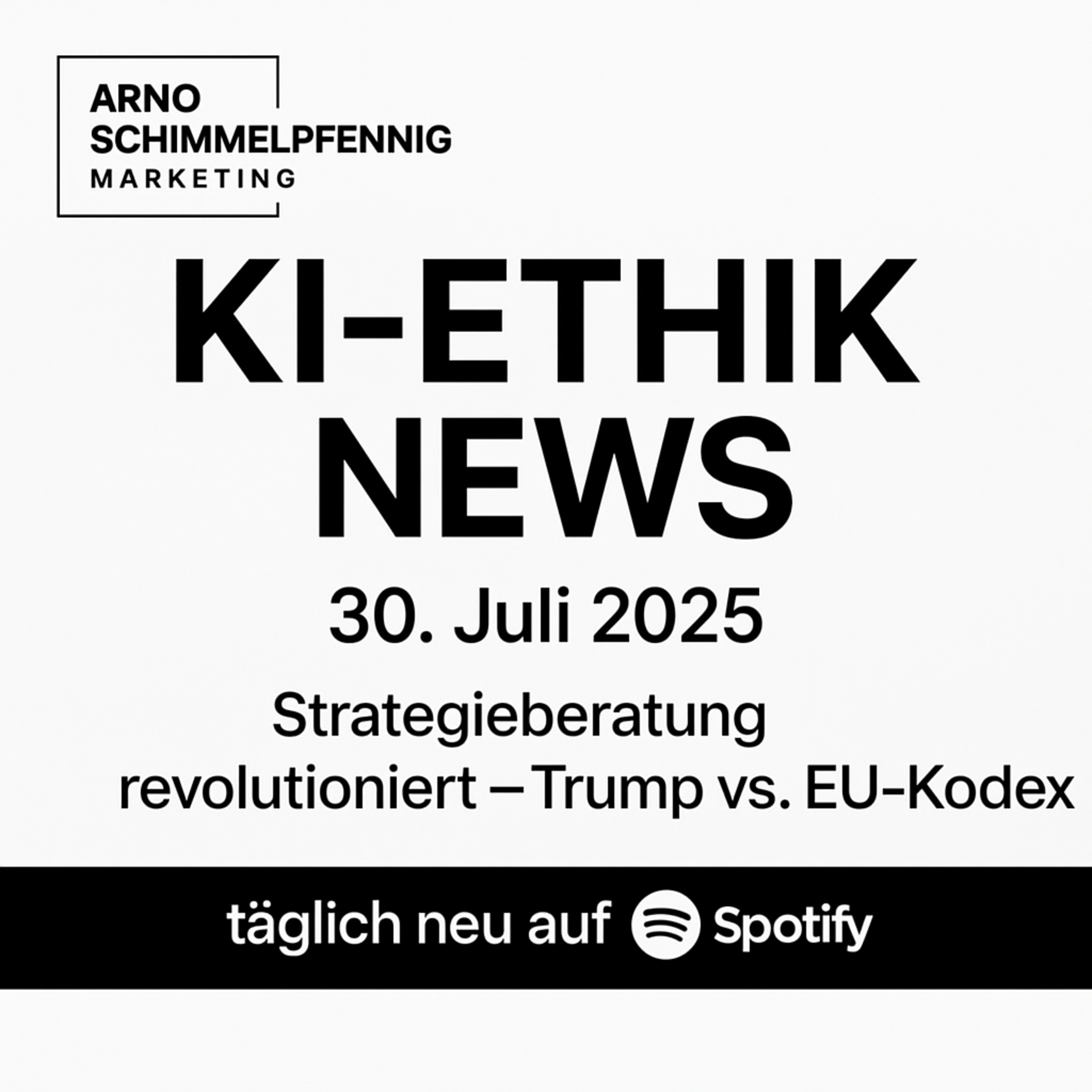 Cover der Folge: KI-Ethik News Podcast #020 - 30. Juli 2025