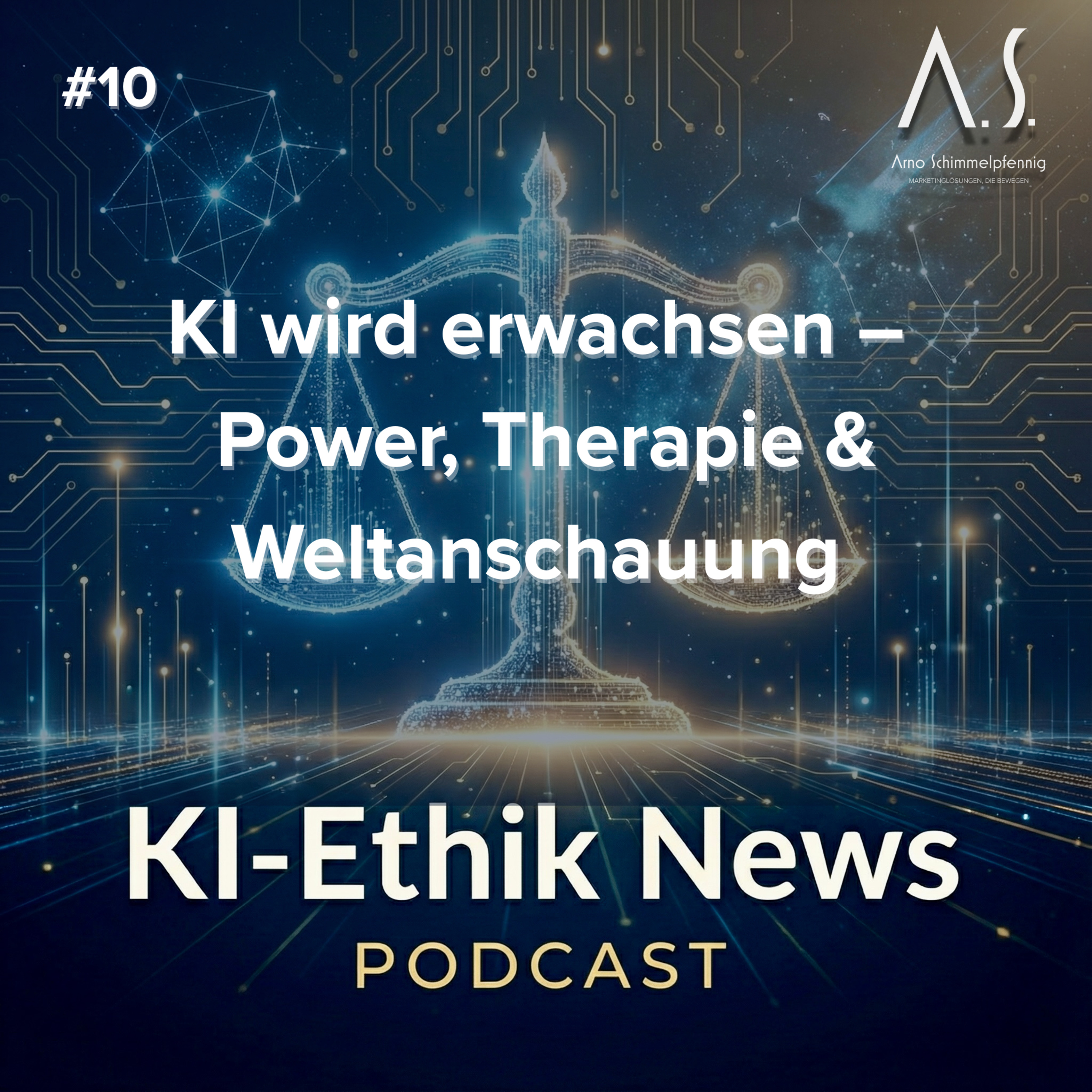Cover der Folge: KI wird erwachsen – Power, Therapie & Weltanschauung – KI Ethik News #10