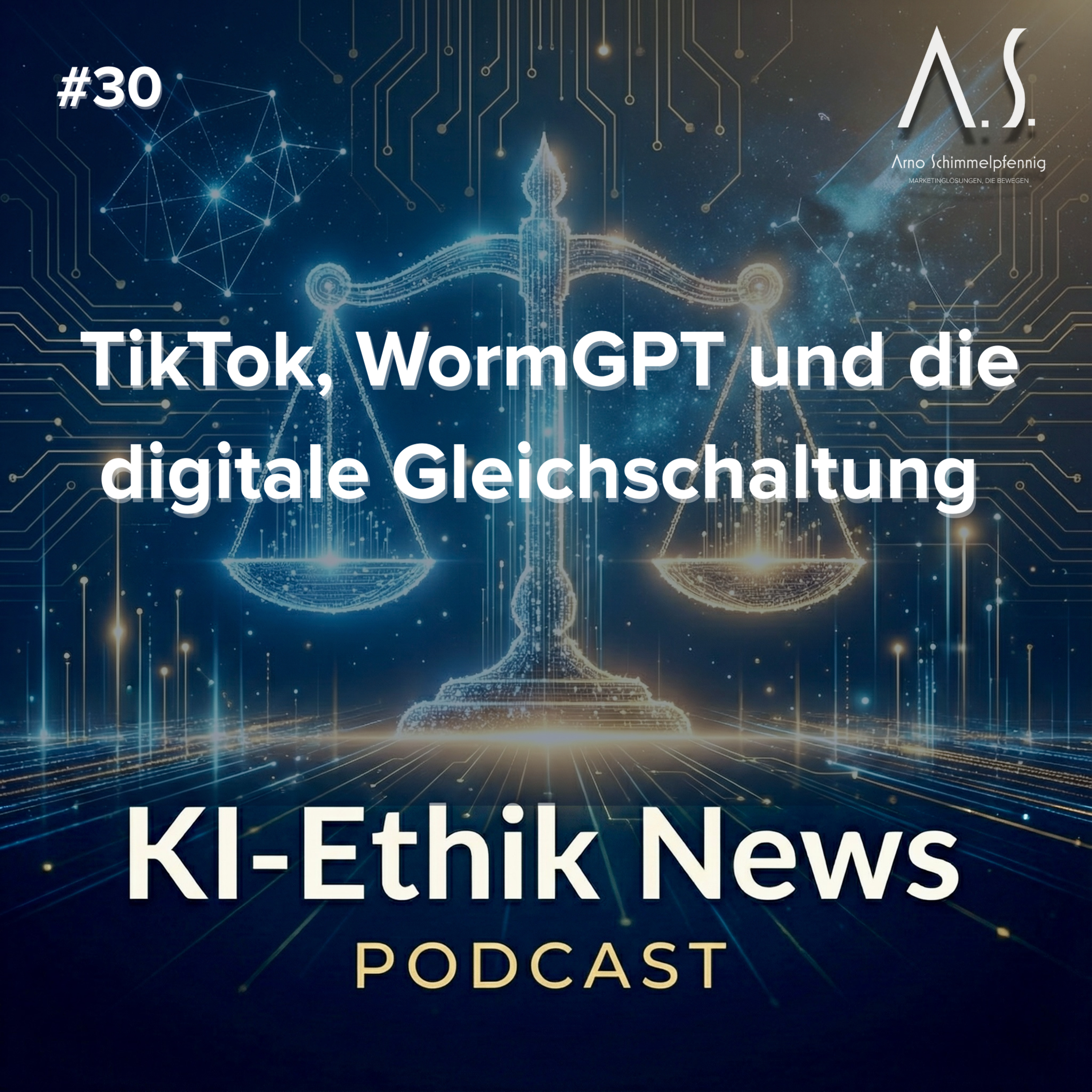 Cover der Folge: TikTok, WormGPT und die digitale Gleichschaltung
