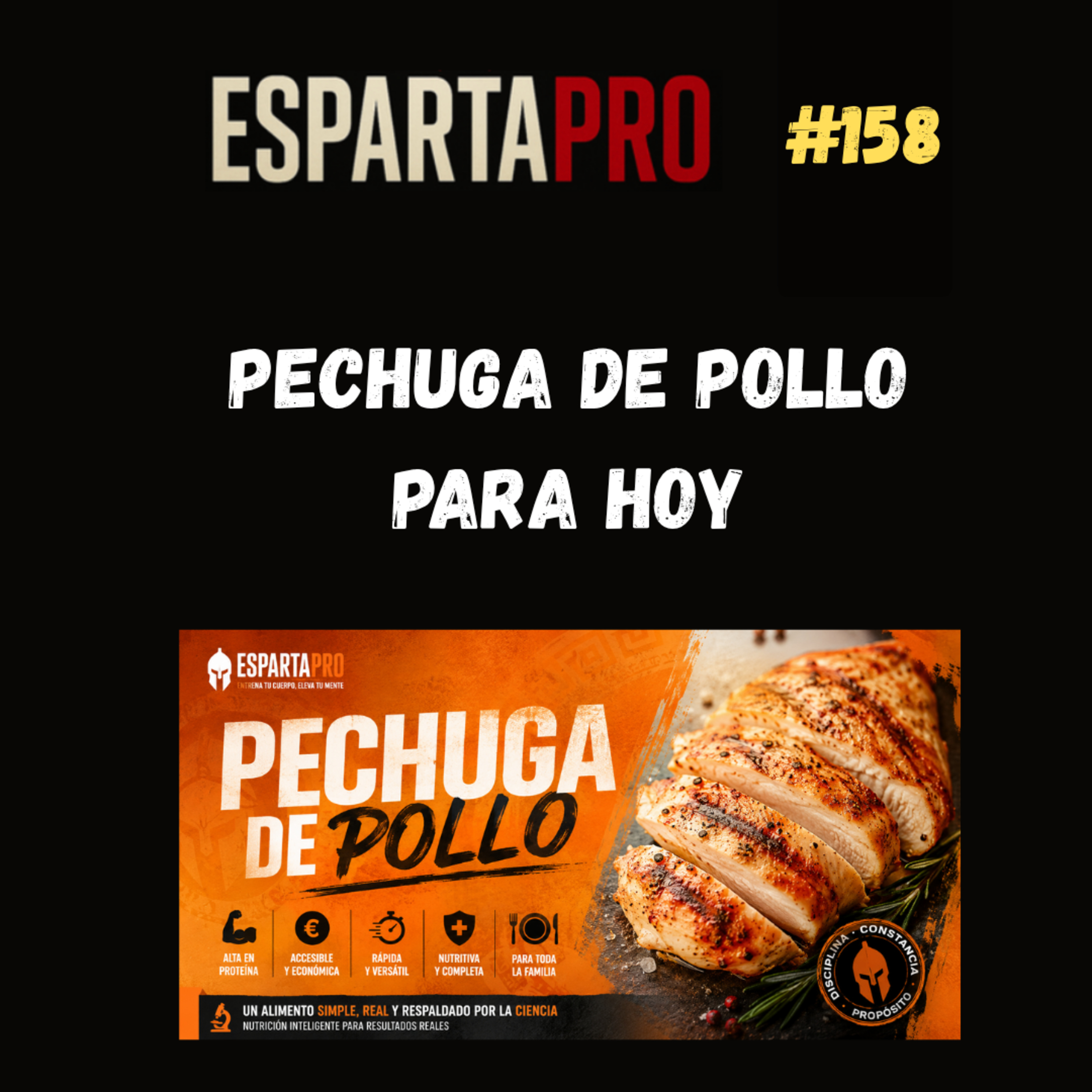 #158 – PECHUGA DE POLLO PARA HOY ⚔️ episode artwork