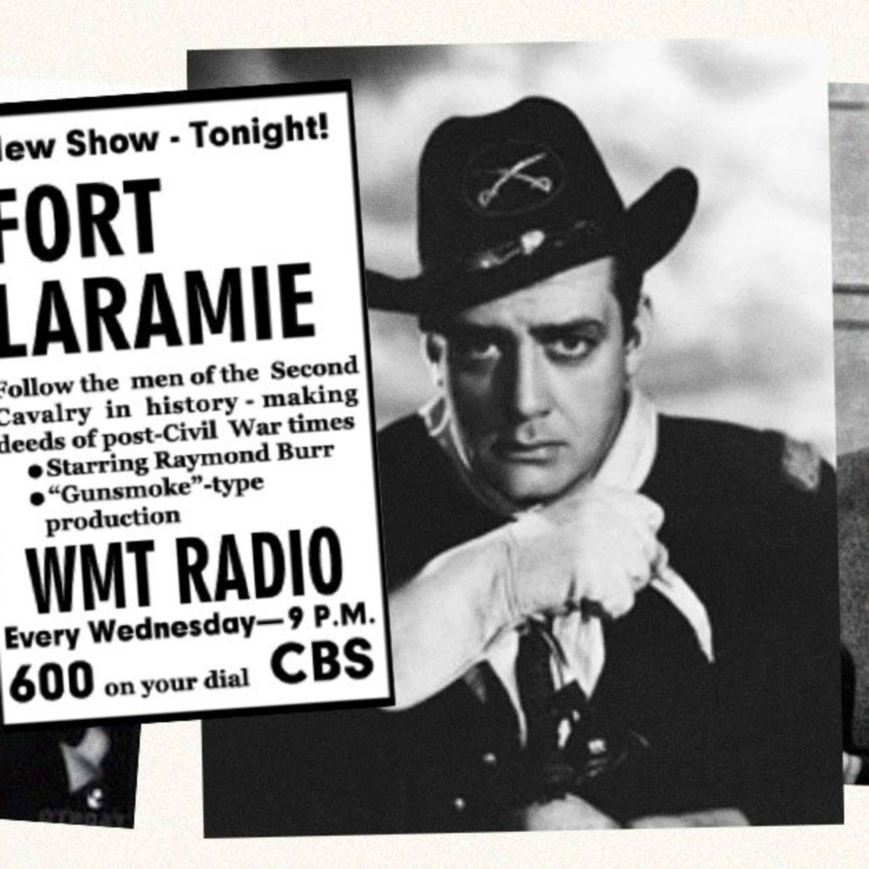 Gunsmoke Podcast 1956-04-01 #208 How to Sell a Ranch and Raymond Burr Podcast - Fort Laramie 1956-04-01 ep11 Lost Child by Gil Doud with Richard (Dick) Beals episode artwork