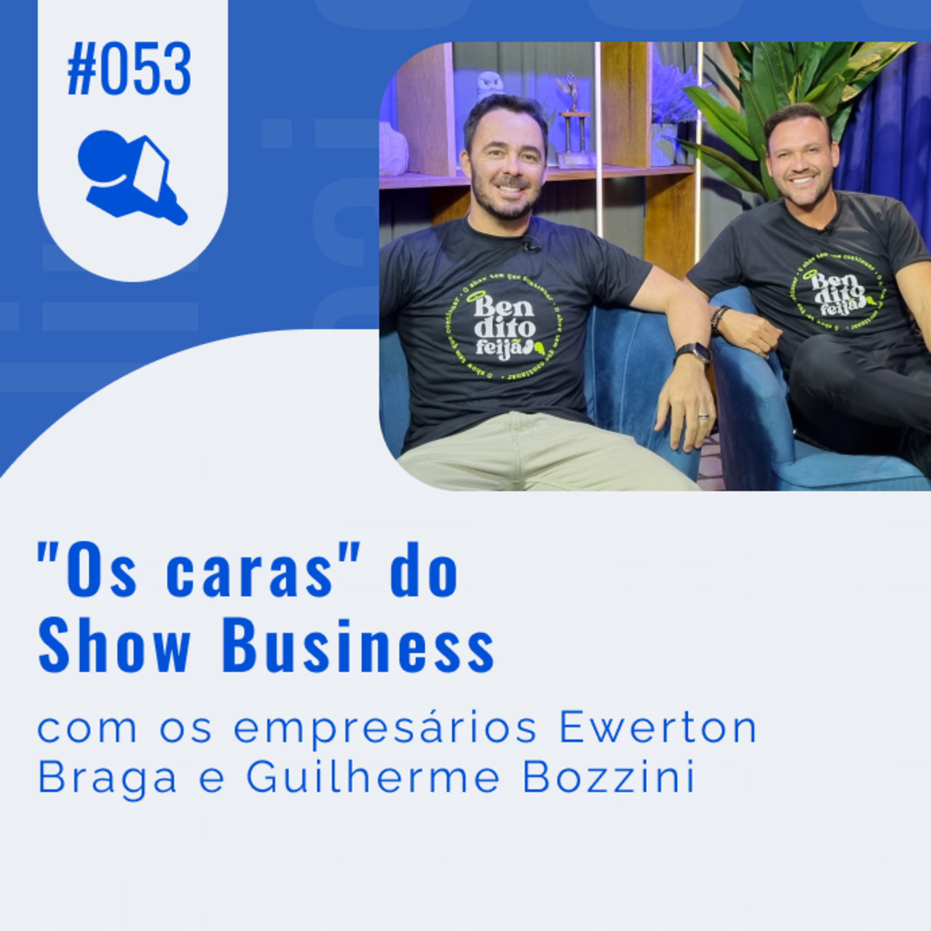 "Os caras" do Show Business episode artwork