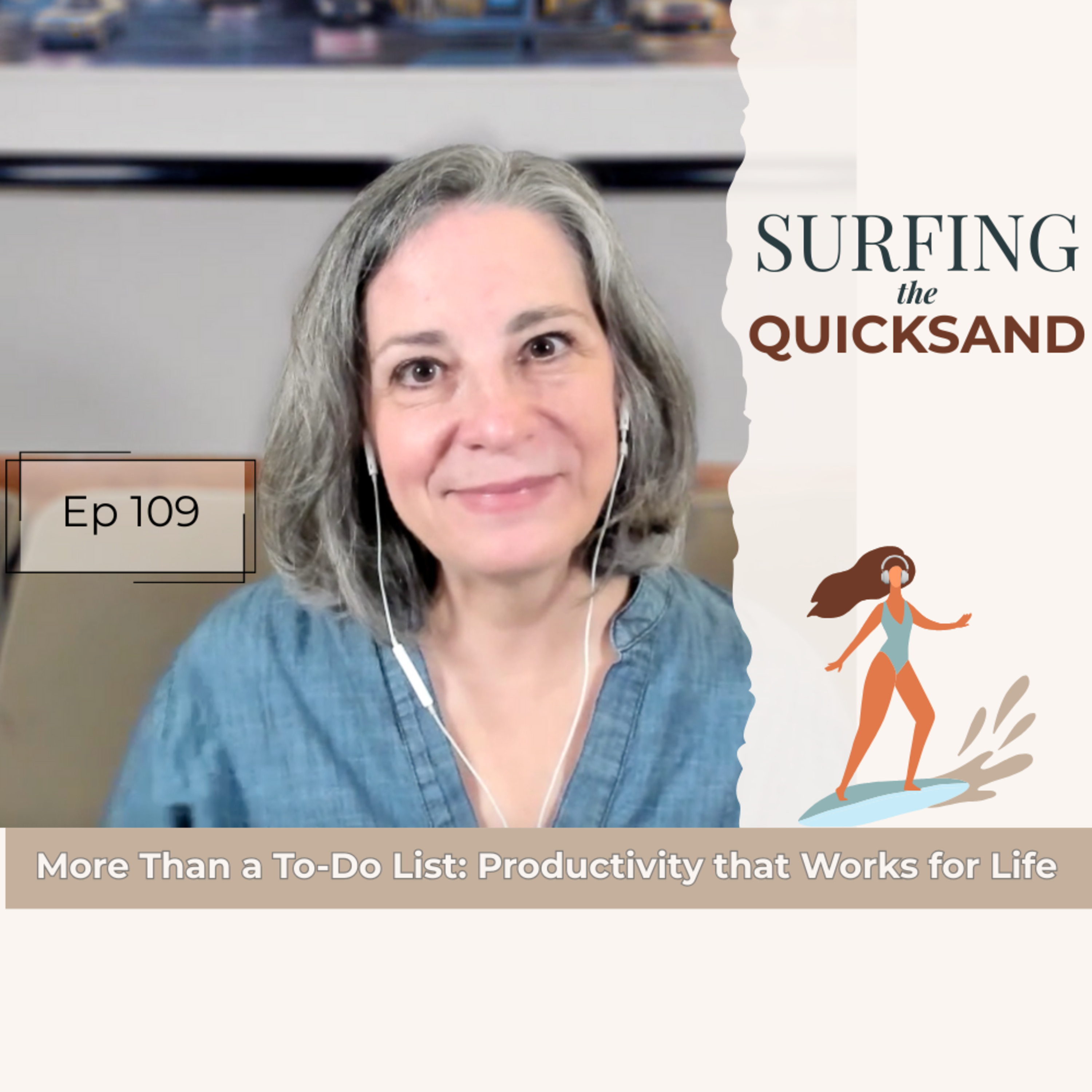 More Than a To-Do List: Productivity that Works for Life episode artwork