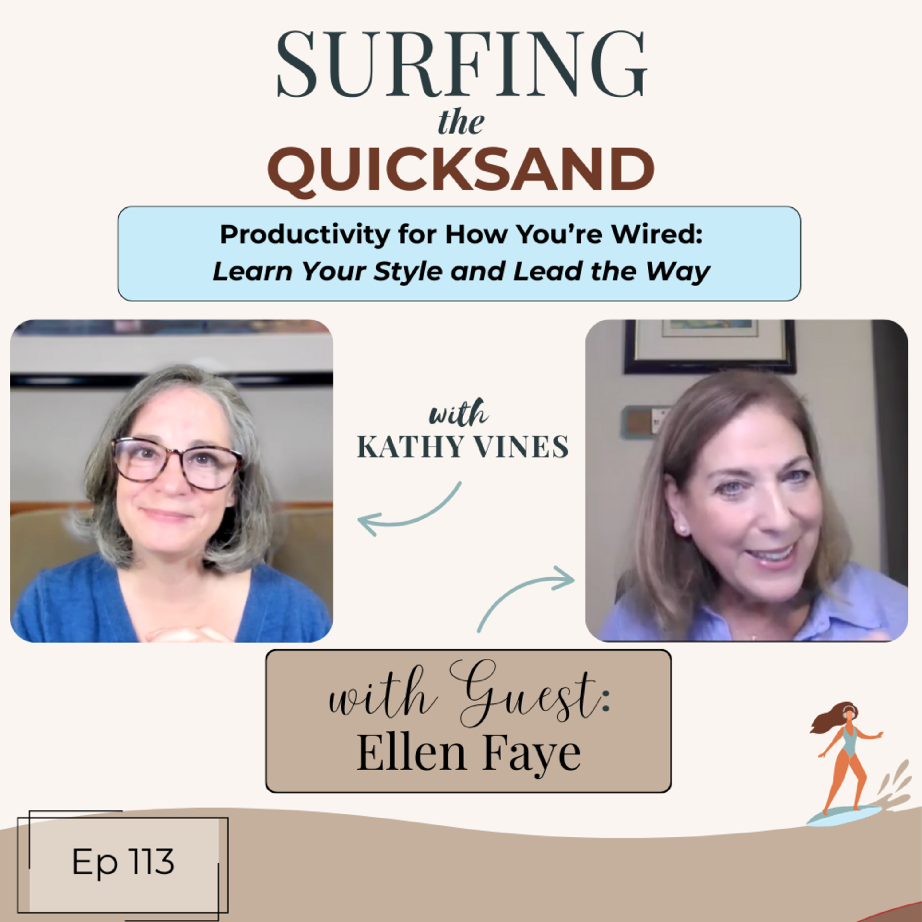 Surfing the Quicksand