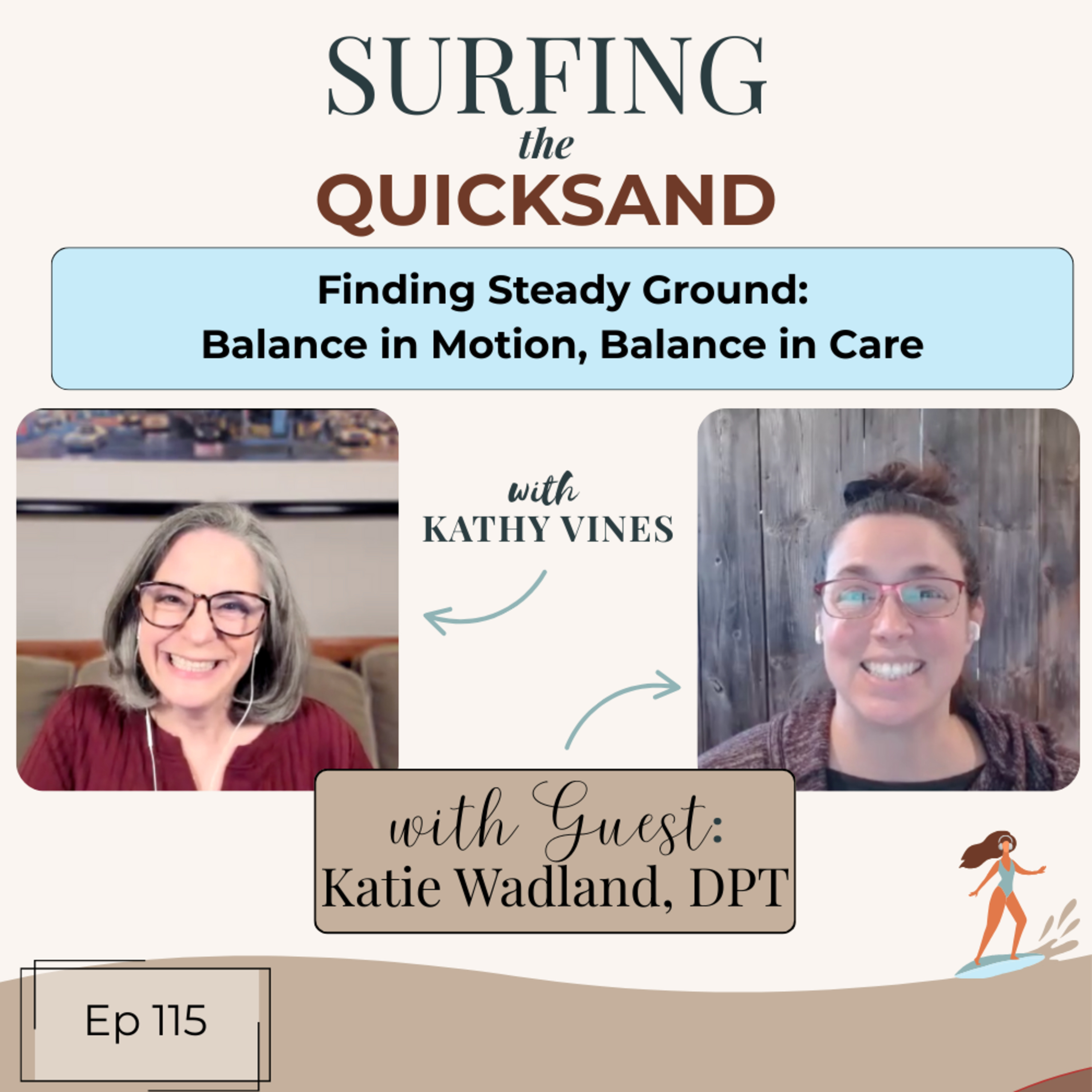 Finding Steady Ground: Balance in Motion, Balance in Care  episode artwork