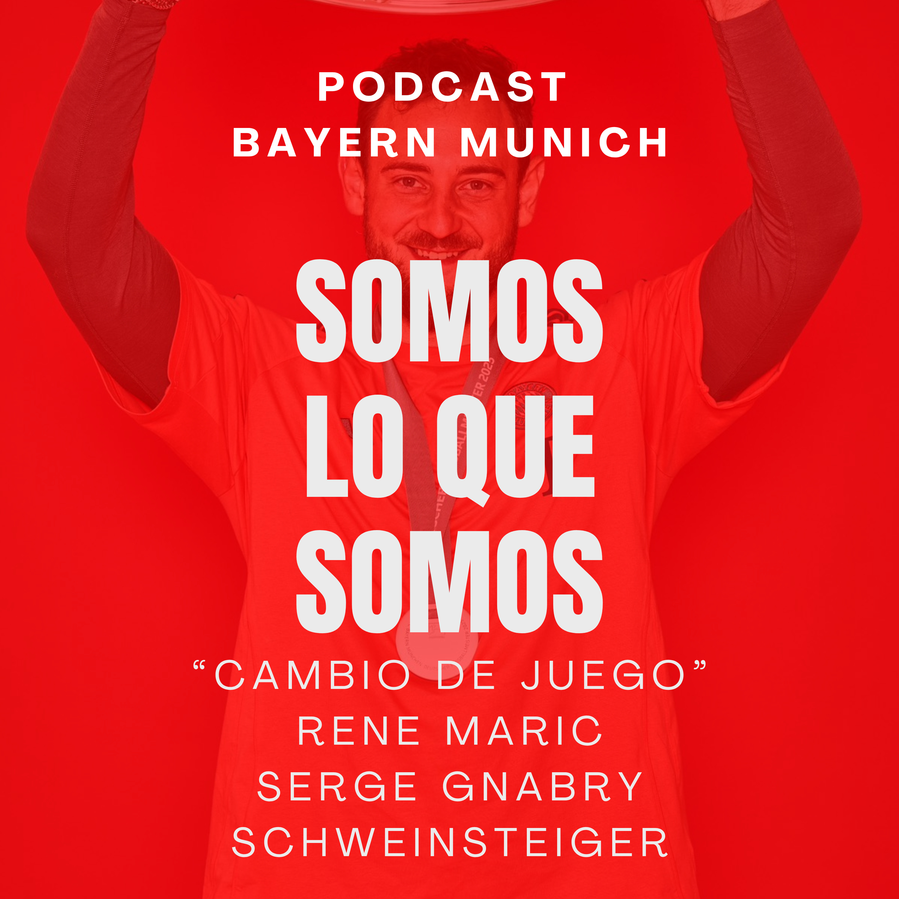 Portada de SOMOS LO QUE SOMOS | Bayern Múnich