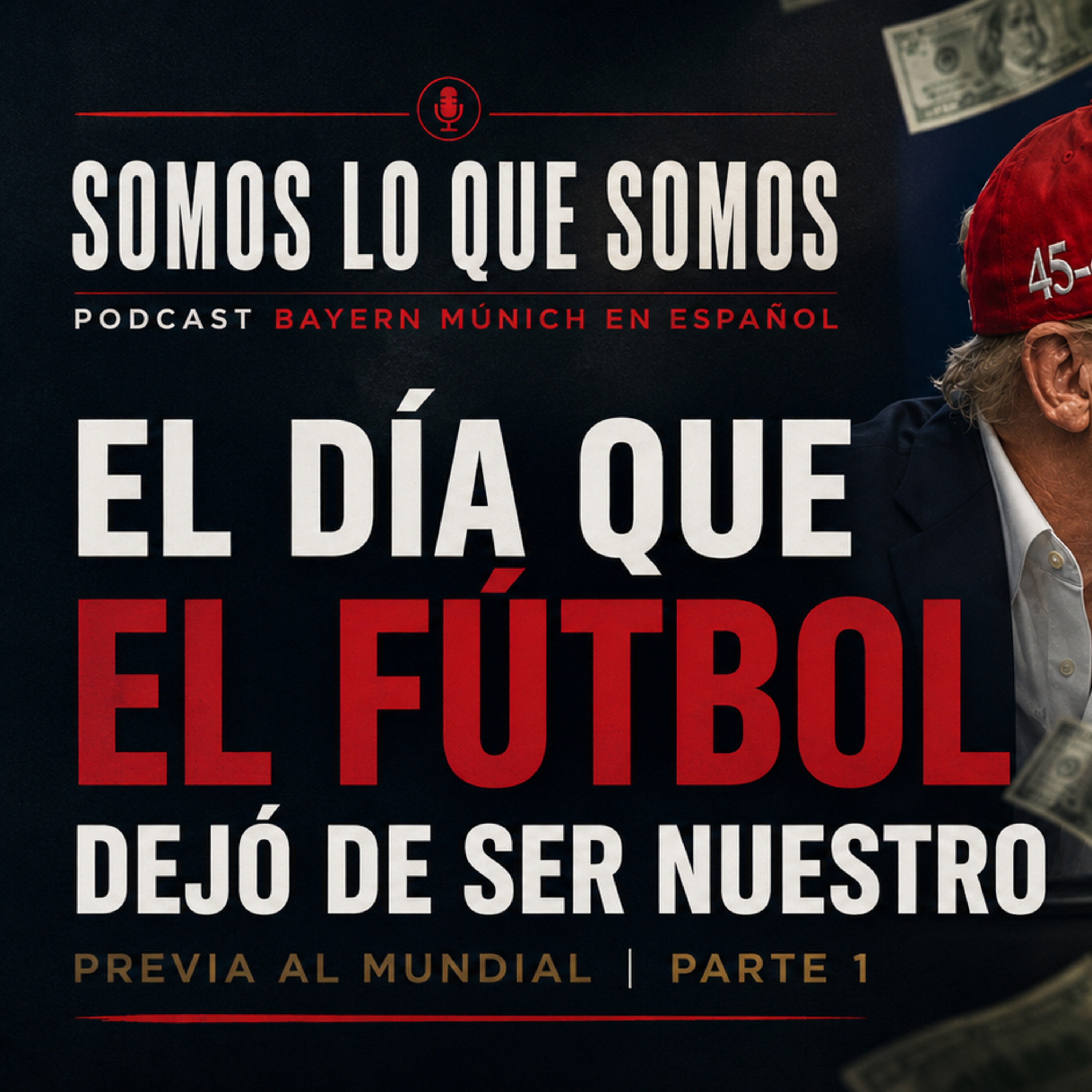 Portada de SOMOS LO QUE SOMOS | Bayern Múnich