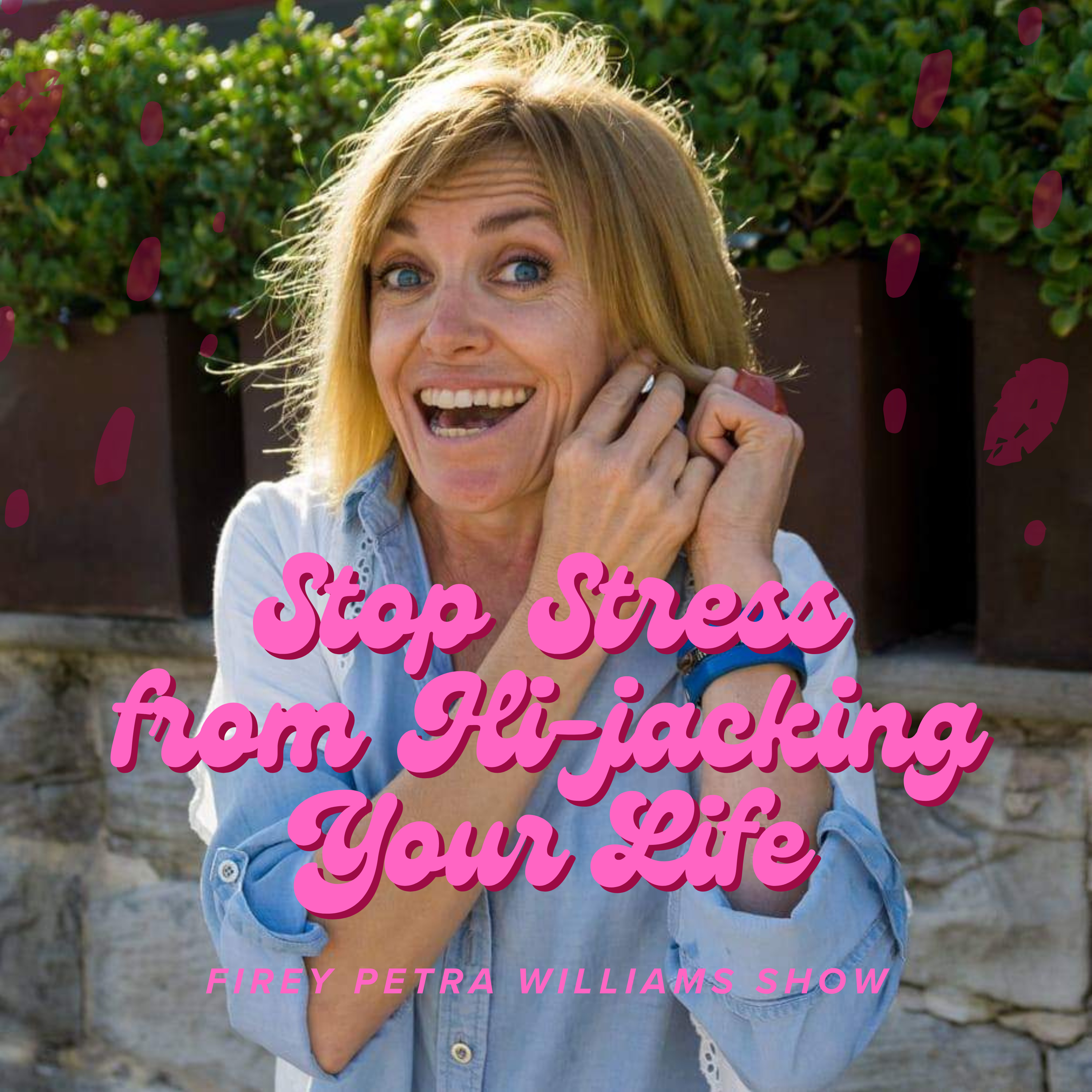 The Firey Petra Williams Show