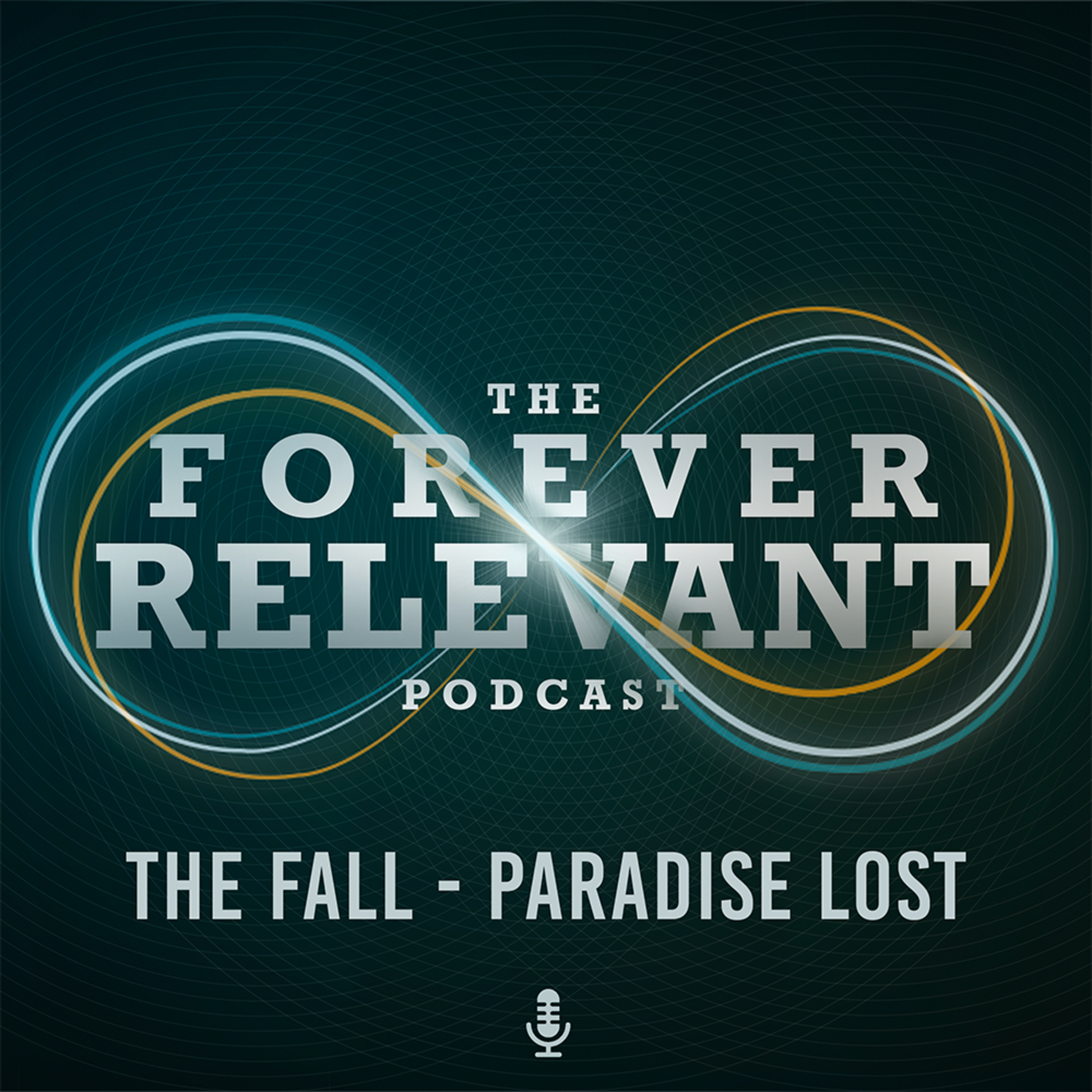 The Forever Relevant Podcast