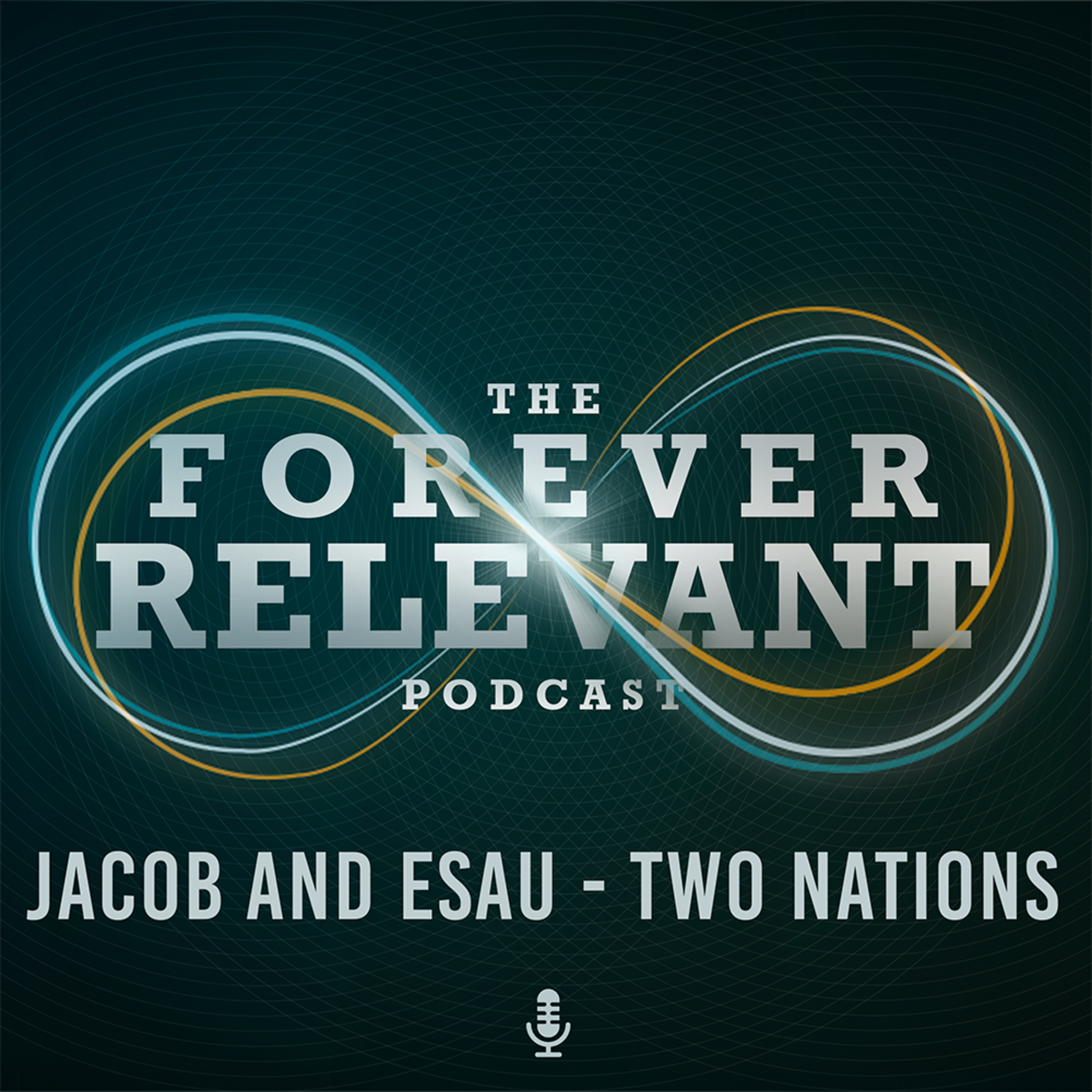 The Forever Relevant Podcast
