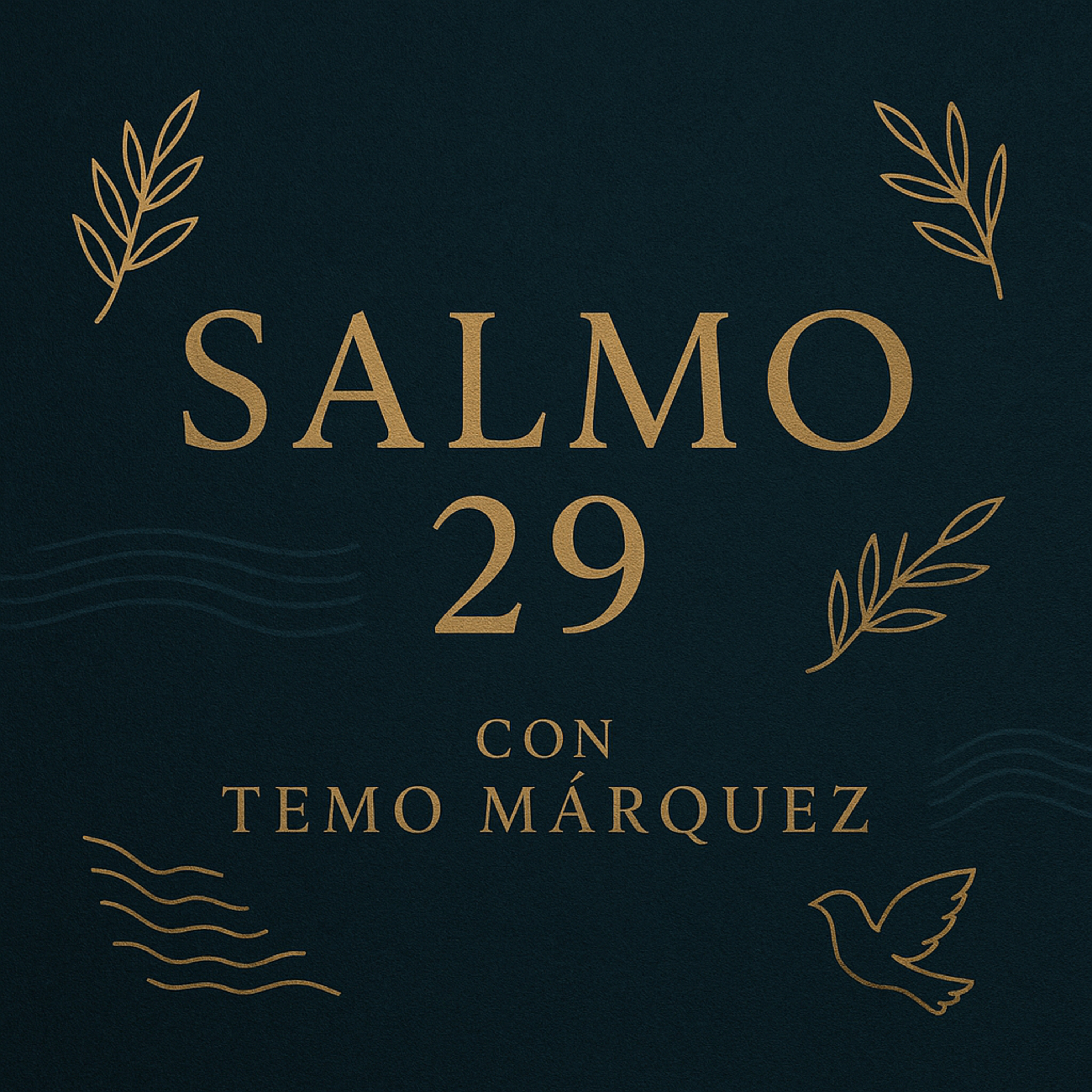 Solo X Hoy Tu Poder Absoluto con “Temo Márquez”