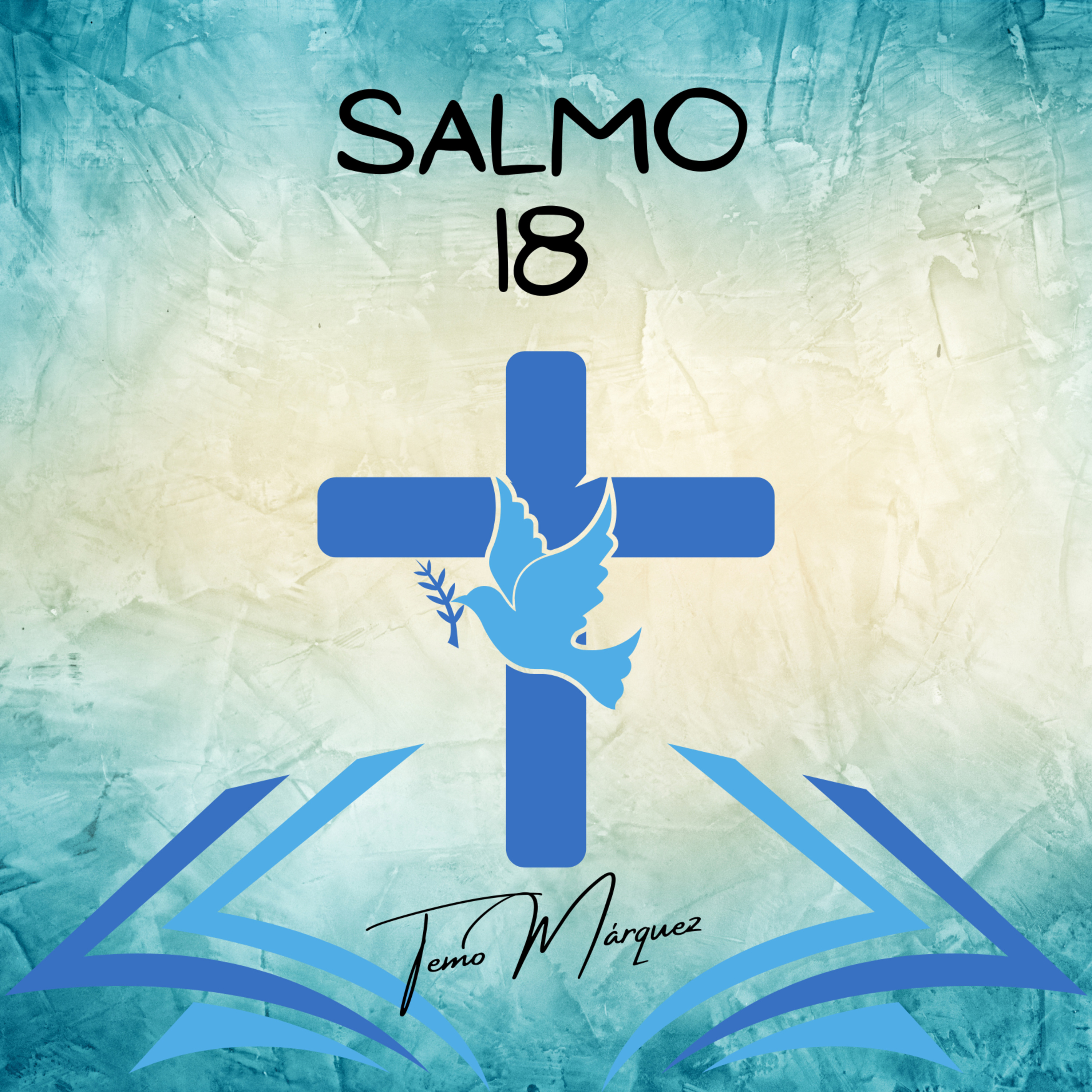 Salmo 18 – Dios, mi roca y mi fortaleza episode artwork