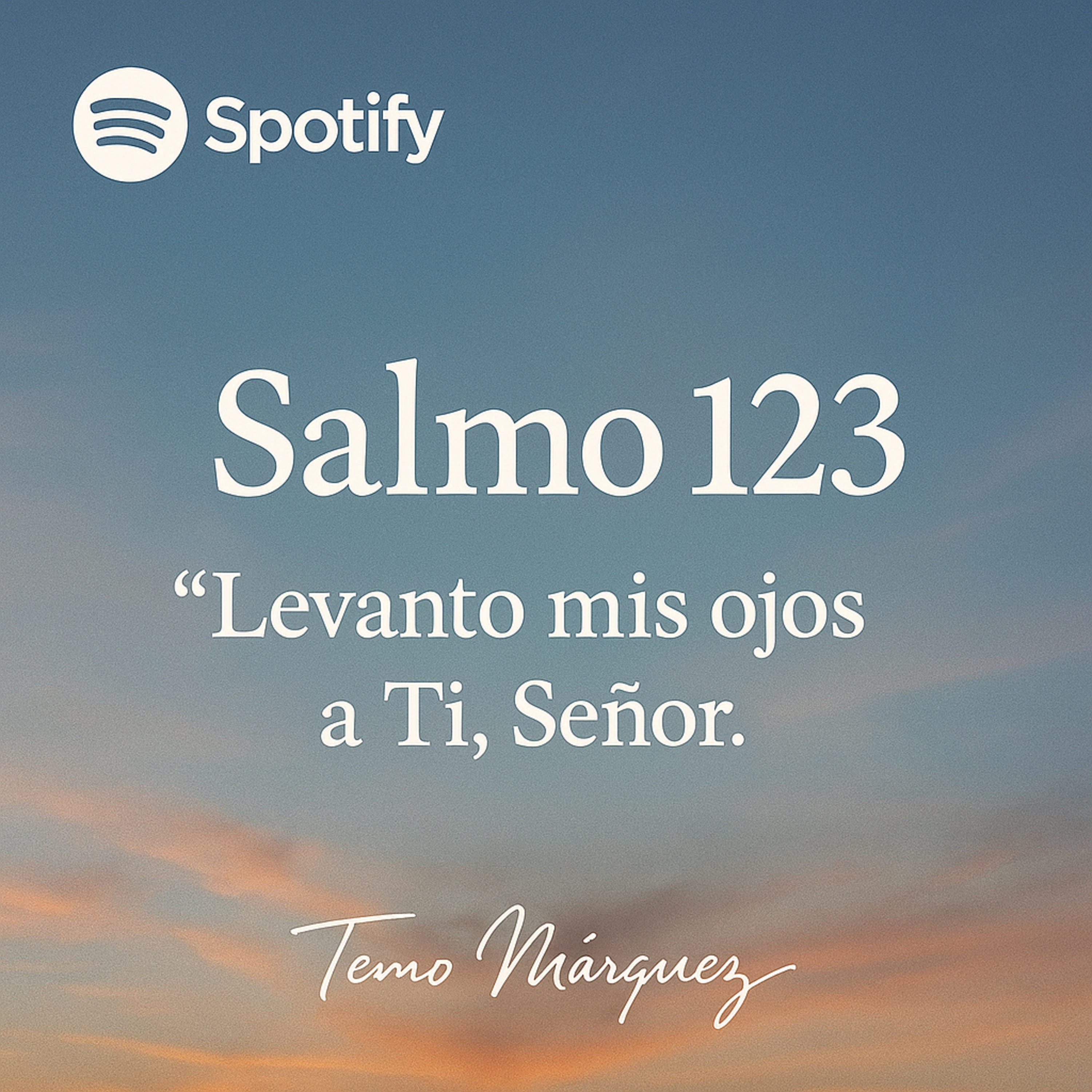 Solo X Hoy Tu Poder Absoluto con “Temo Márquez”