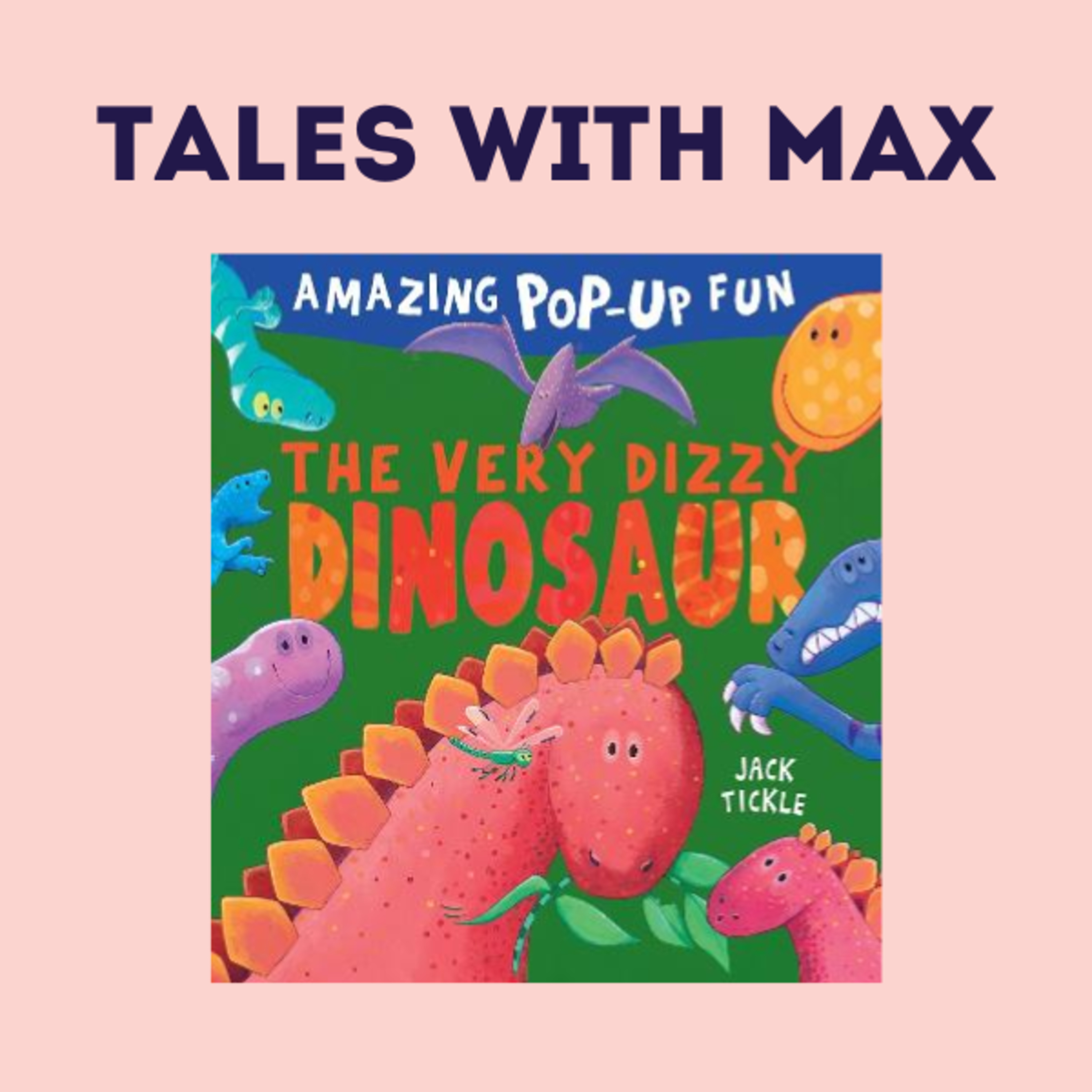 The Very Dizzy Dinosaur - By Jack Tickle episode artwork