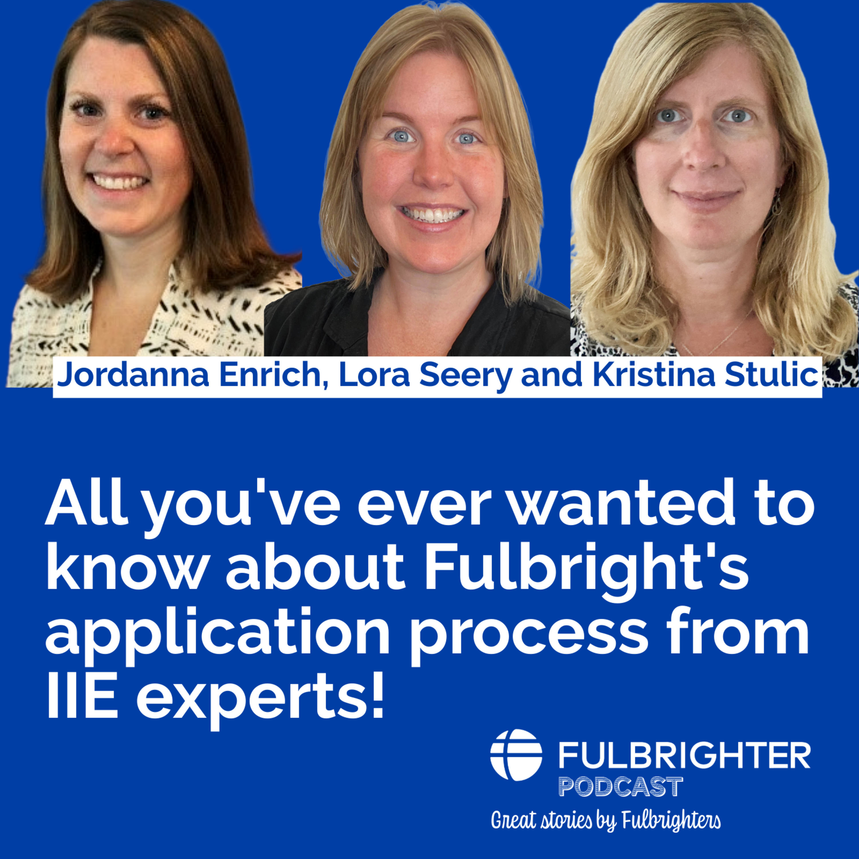 How to Apply for a Fulbright Award: All You Need to Know! episode artwork