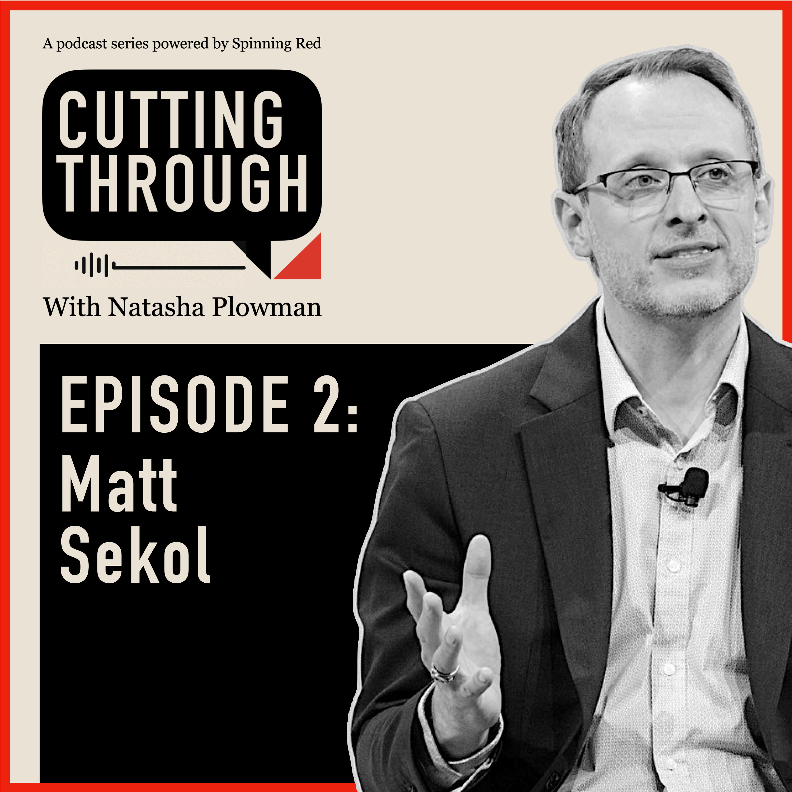 Cutting Through with Matt Sekol episode artwork