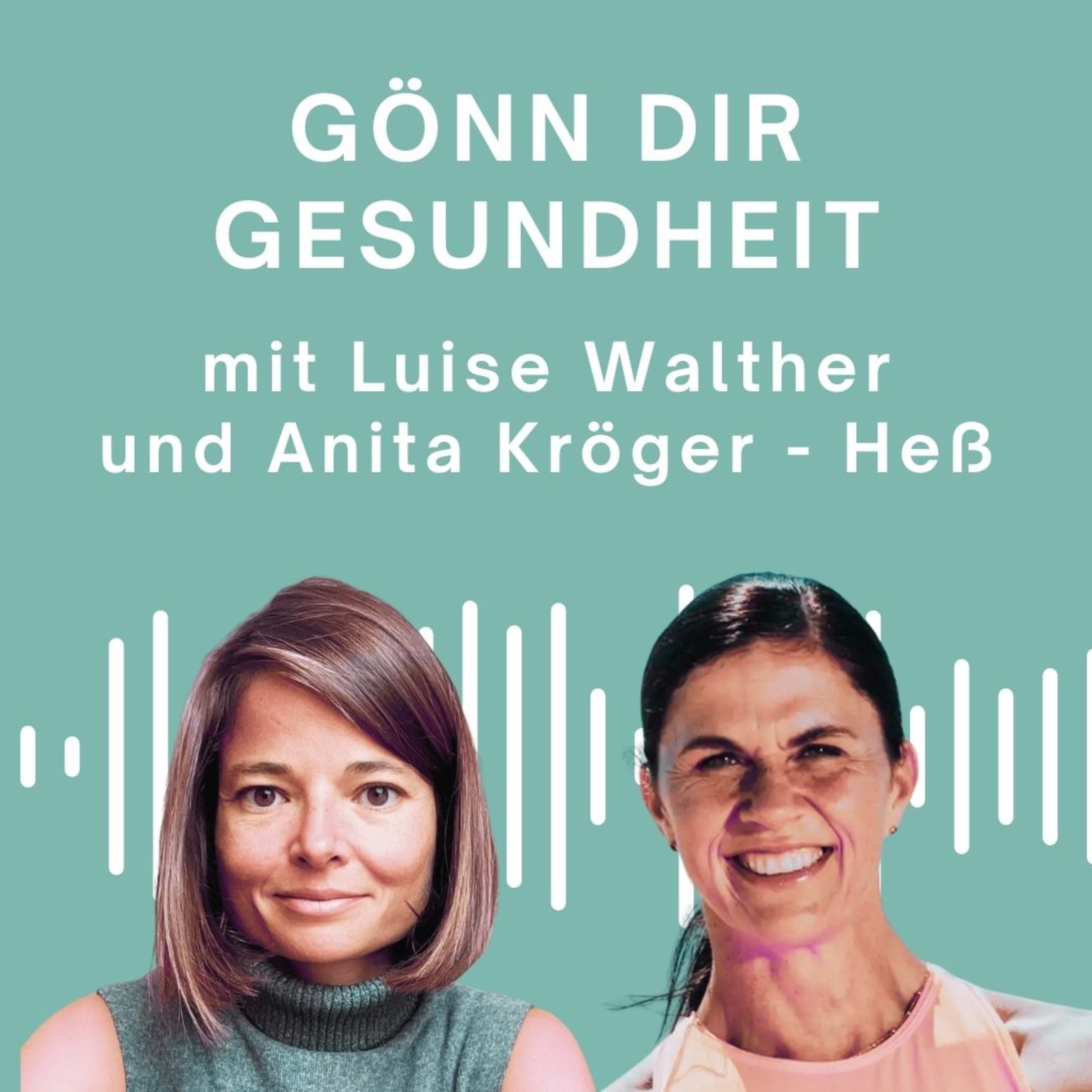 Gönn Dir Gesundheit - mit Anita Hess episode artwork