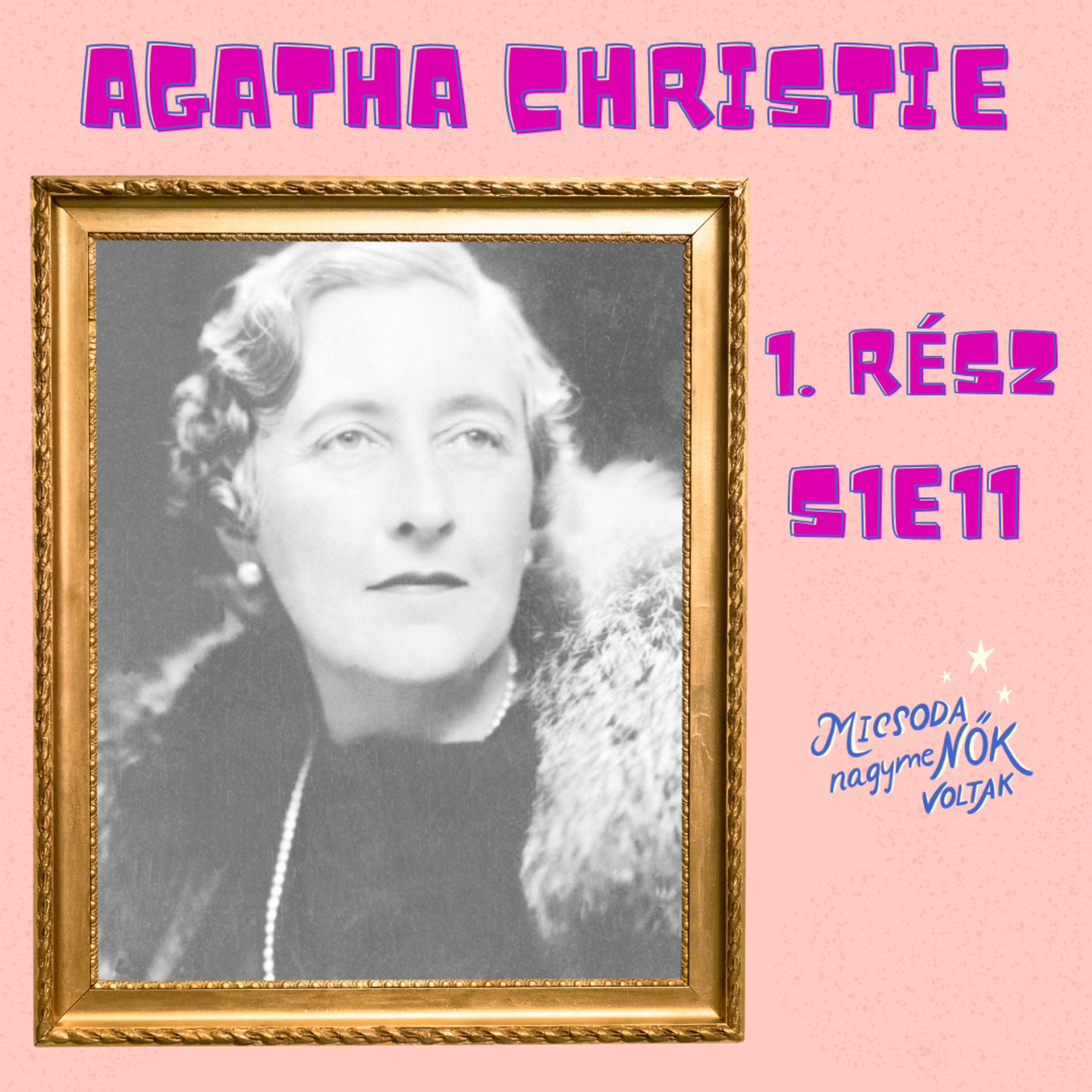 Agatha Christie - Az élete - S1E11 episode artwork