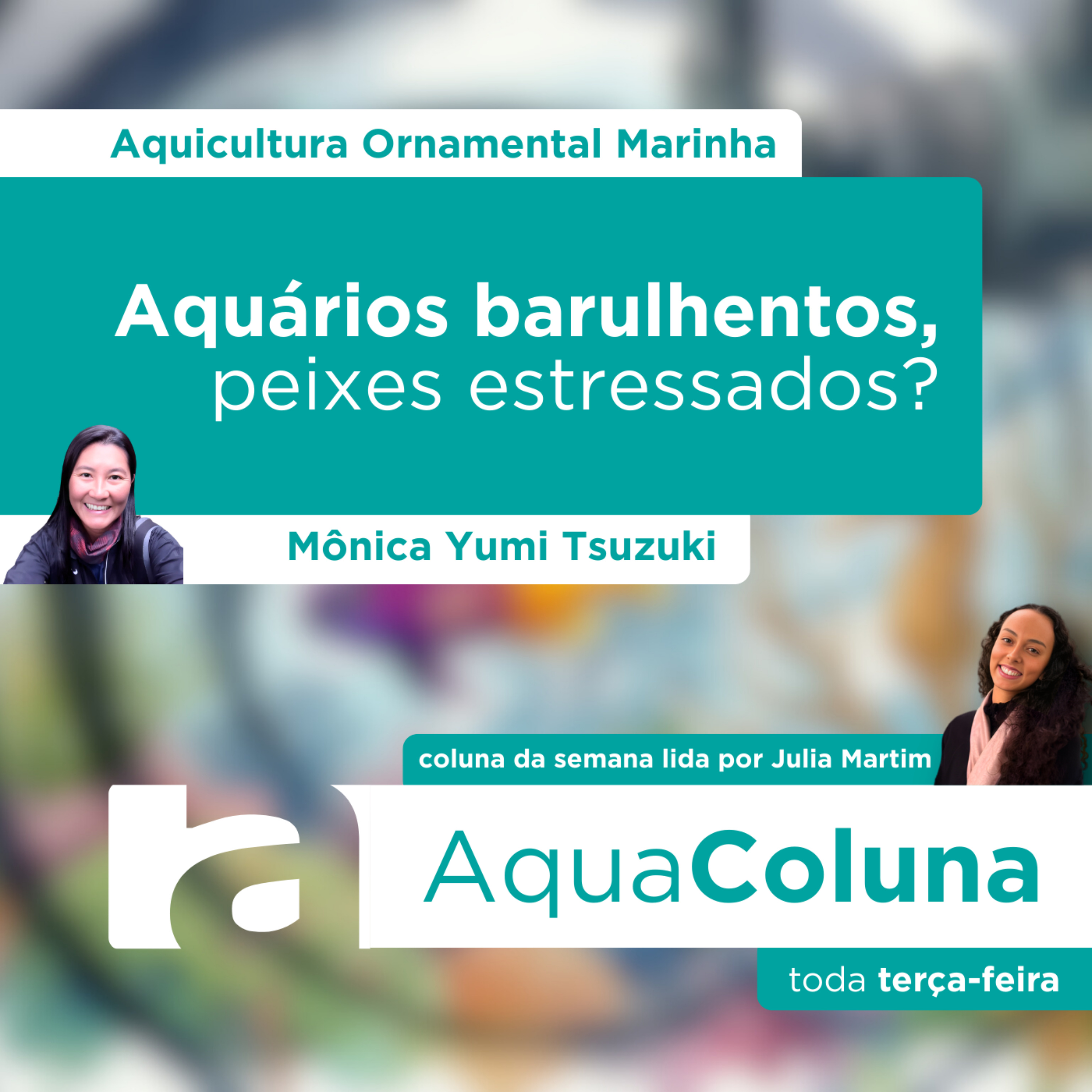 ⁠Estresse e aquários barulhentos - AquaColuna 7 episode artwork