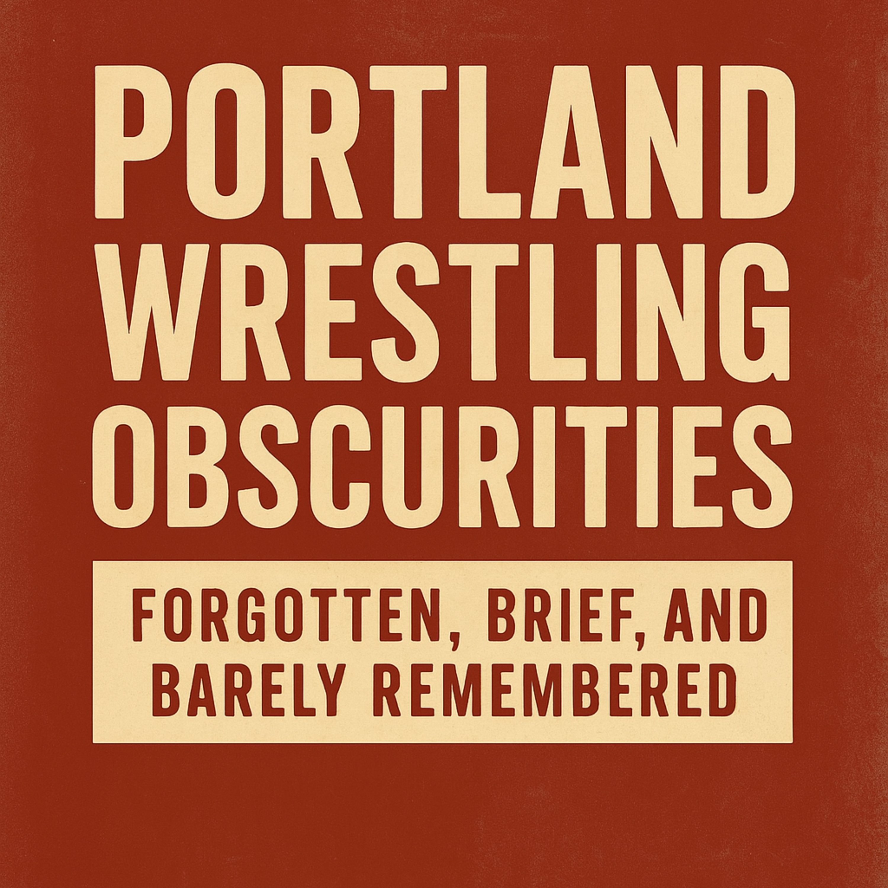 Obscurities: Forgotten, Brief, and Barely Remembered - Lumberjacks, Legacies & the Mighty Zulu episode artwork