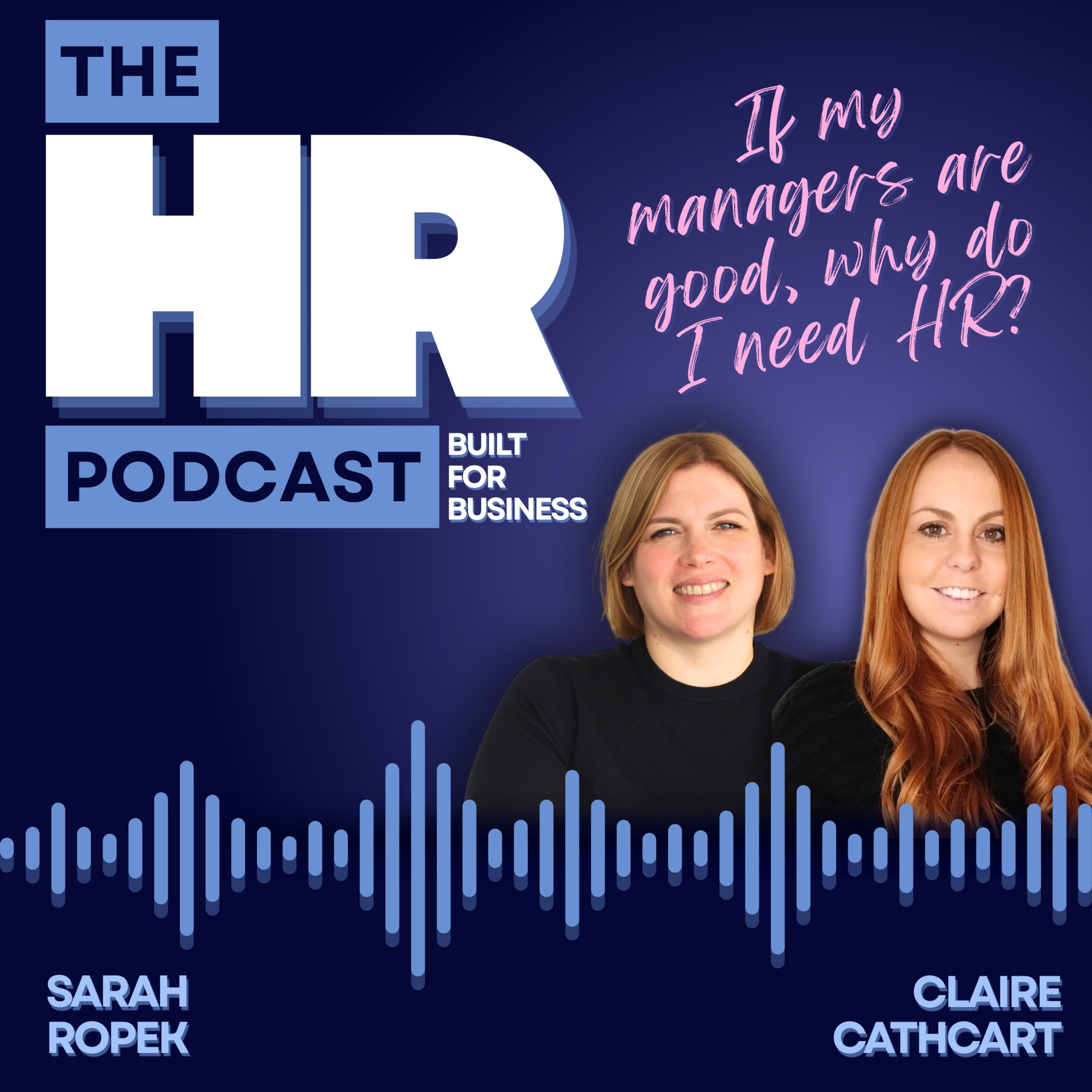 If My Managers Are Good, Why Do I Need HR?