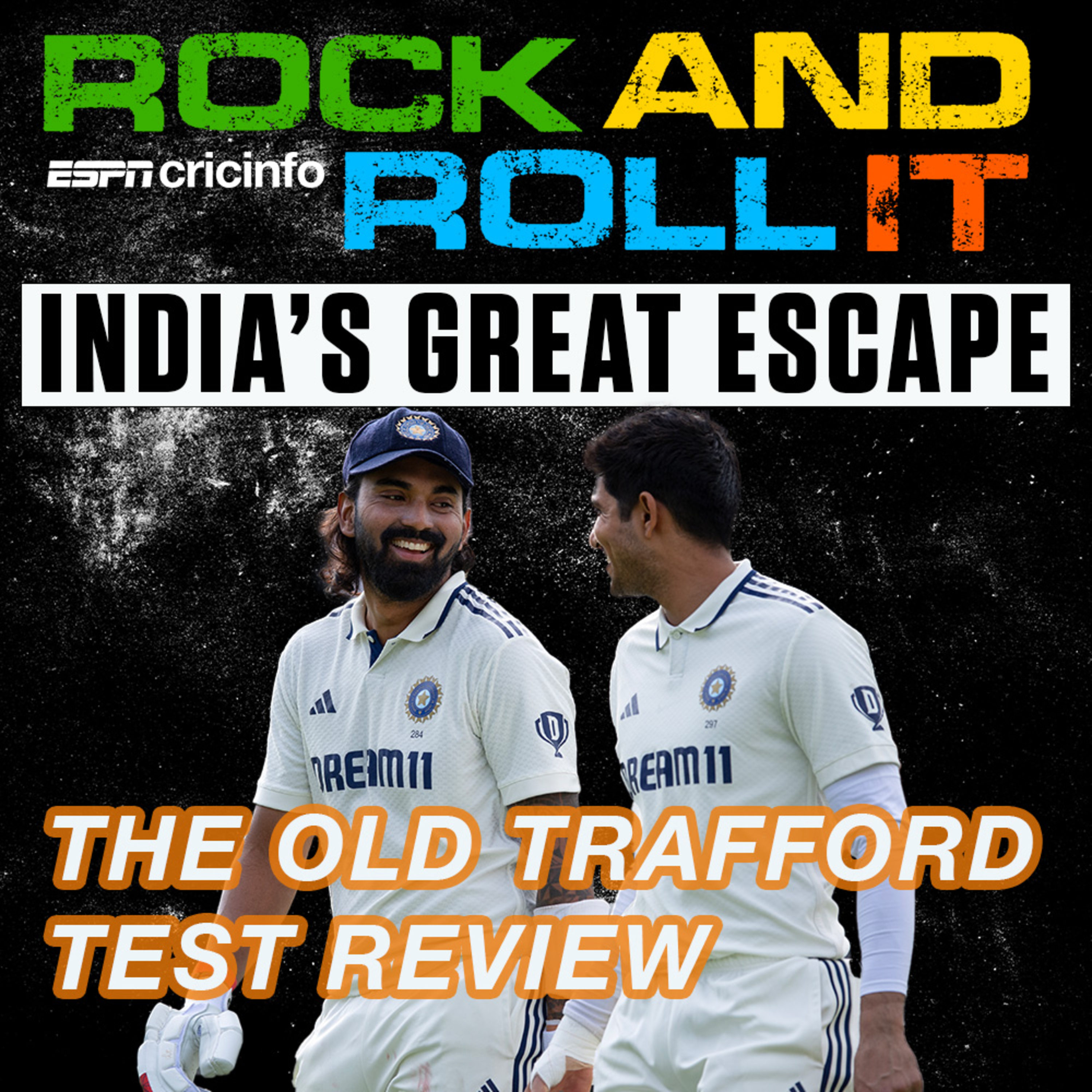 The Old Trafford Test review | India's heist and England's bitterness | Rock and Roll it feat. Sid Monga, Kartik Krishnaswamy and Dustin Silgardo