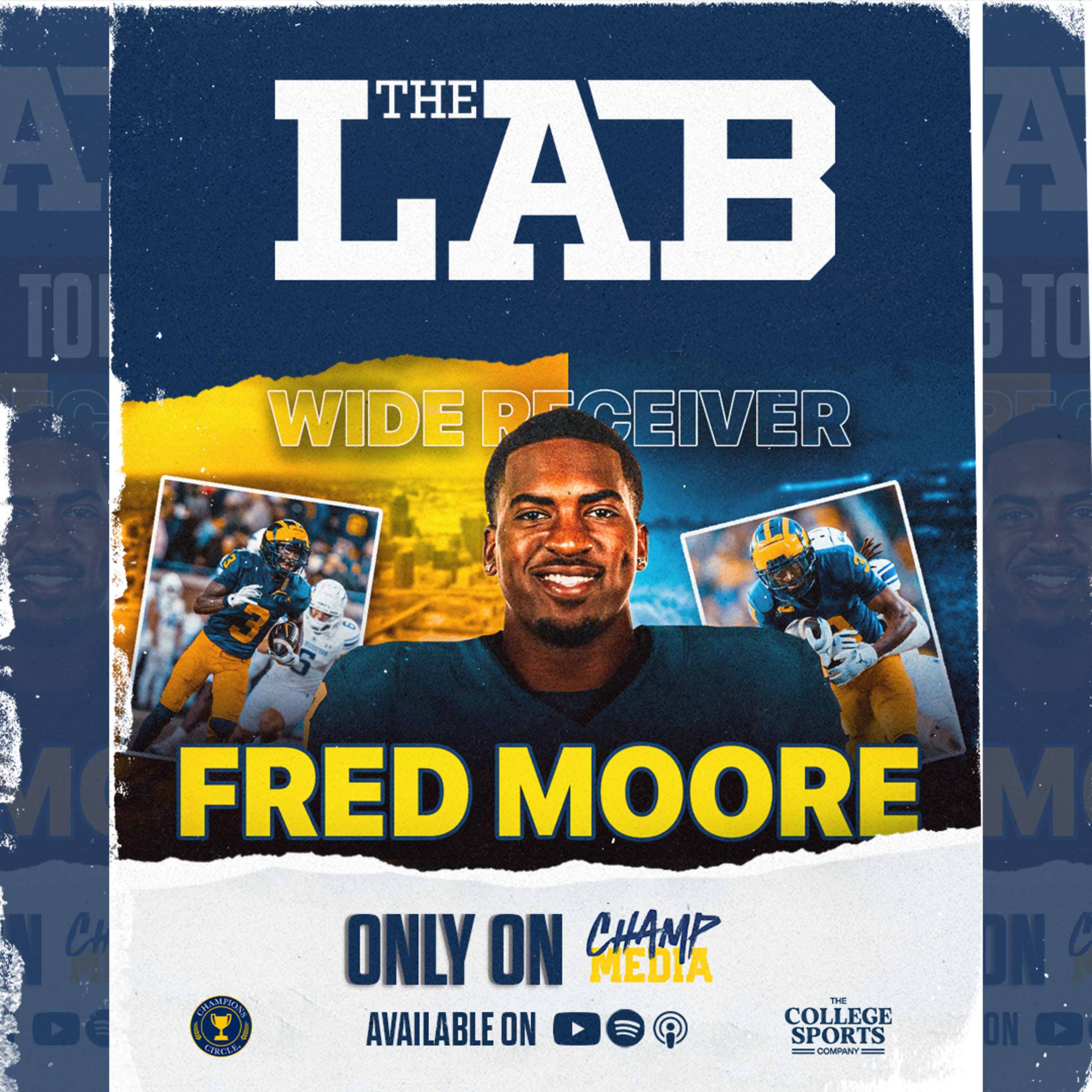 Michigan WR Fred Moore on His ICONIC Touchdown vs. Alabama & Life as a Wolverine in Ann Arbor! episode artwork
