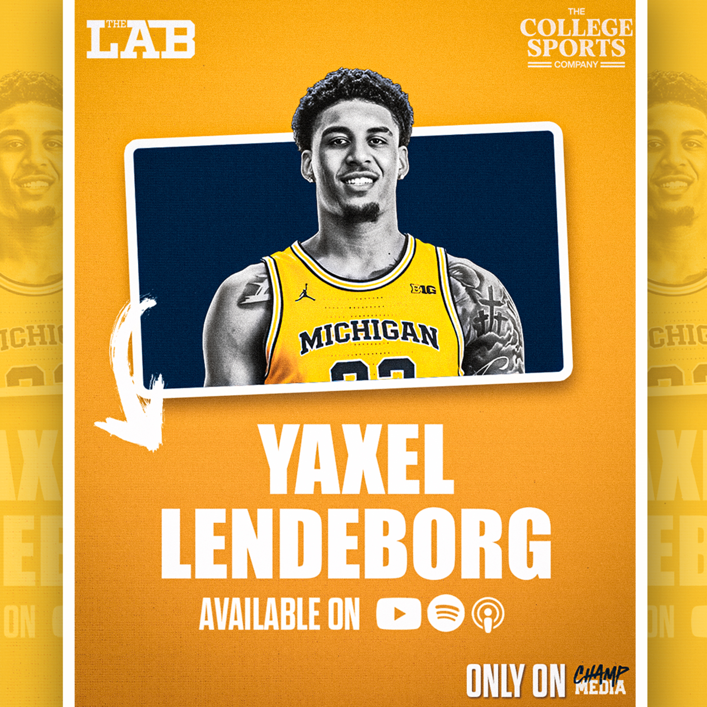 Yaxel Lendeborg Breaks Down His UNREAL Journey to Michigan Basketball | The Lab episode artwork