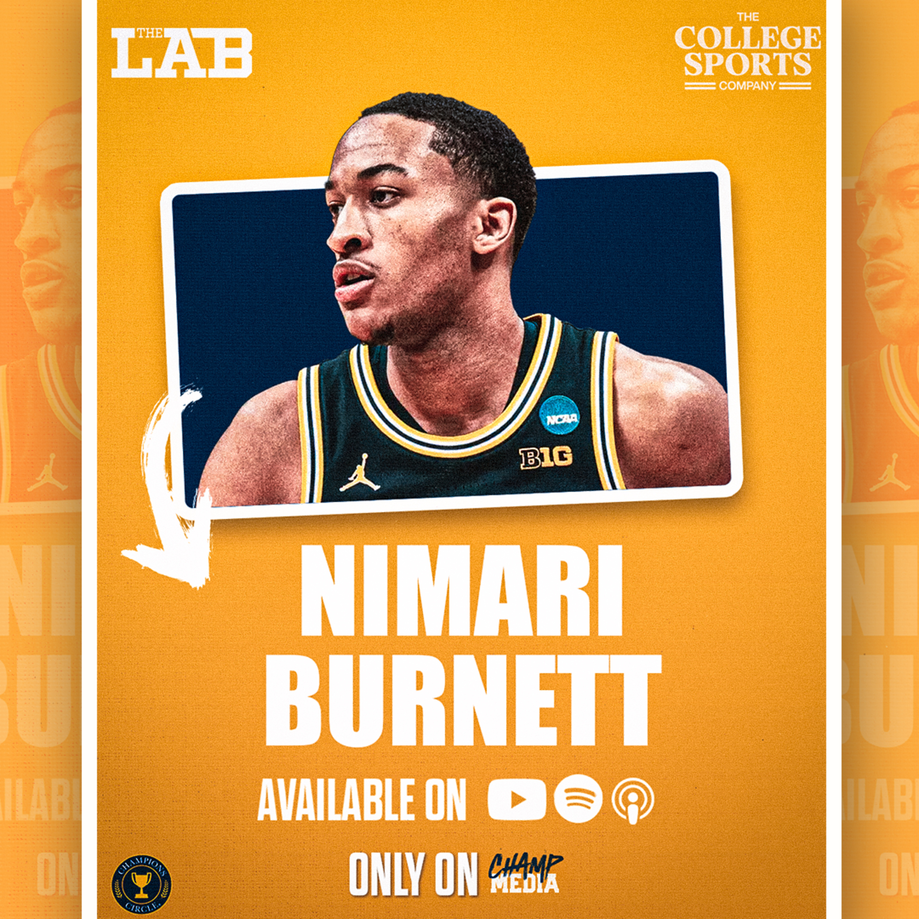 Nimari Burnett REVEALS Why THIS Michigan Basketball Team is DIFFERENT | The Lab episode artwork