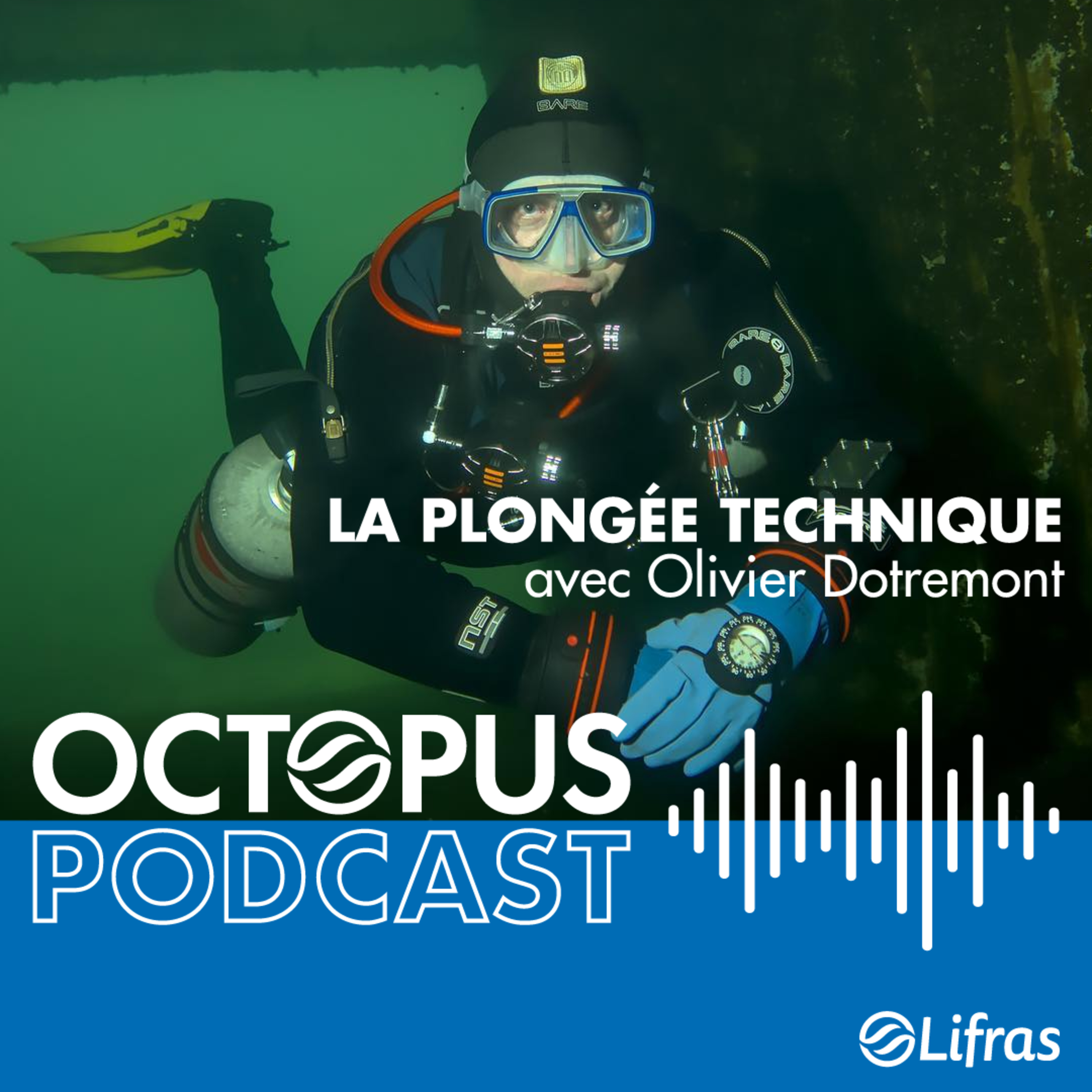 La Plongée Technique - avec Olivier Dotremont episode artwork