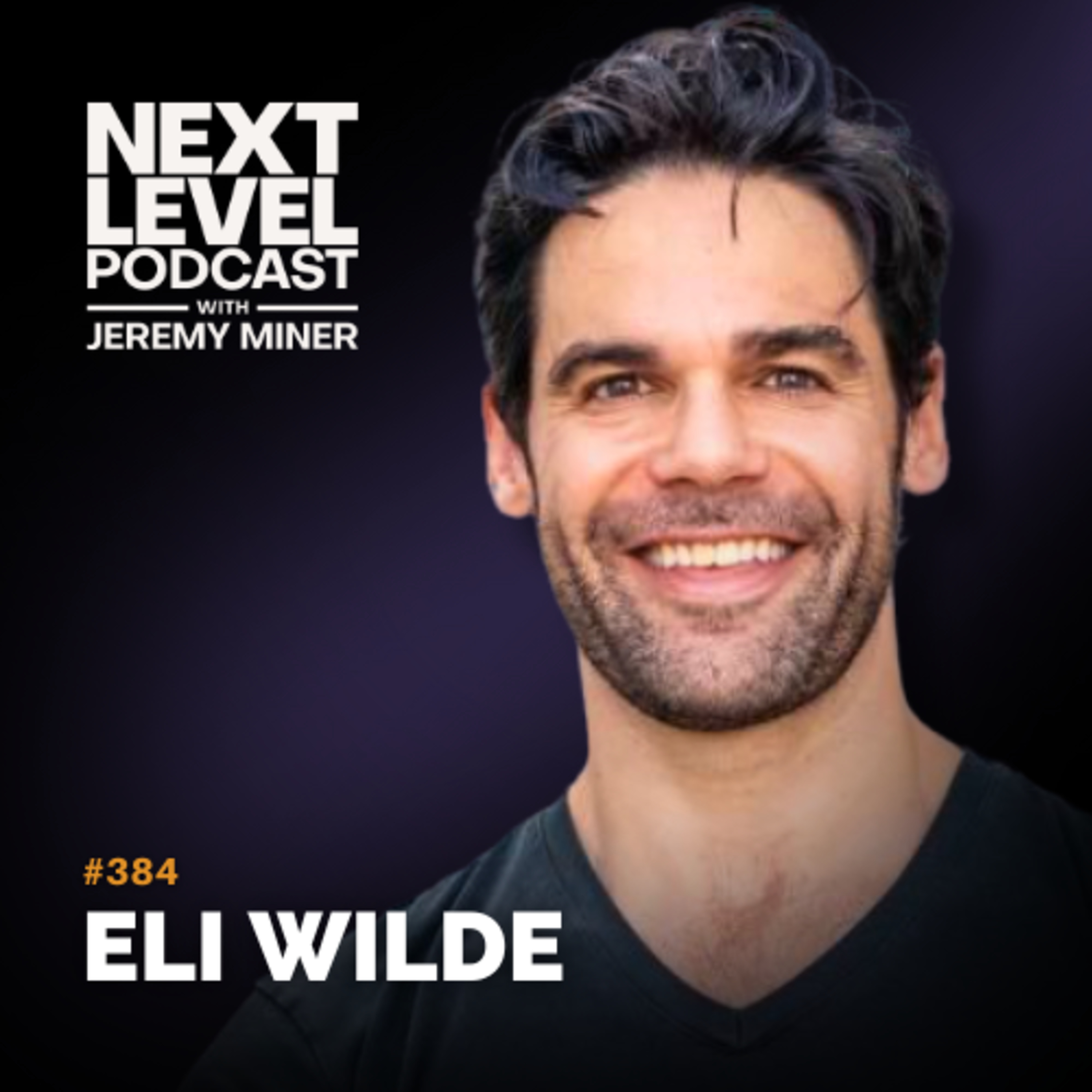 Next Level Podcast with Jeremy Miner