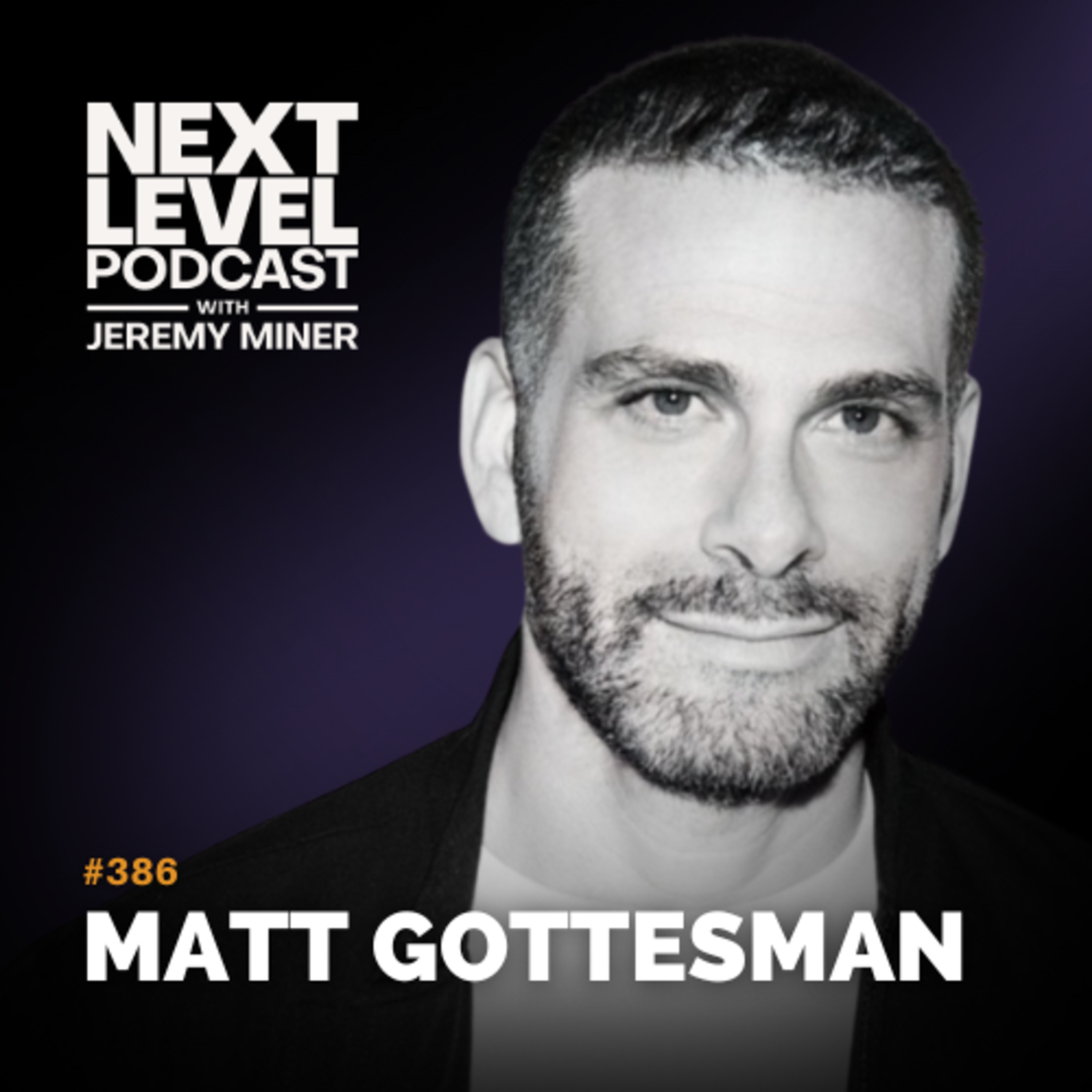 Next Level Podcast with Jeremy Miner