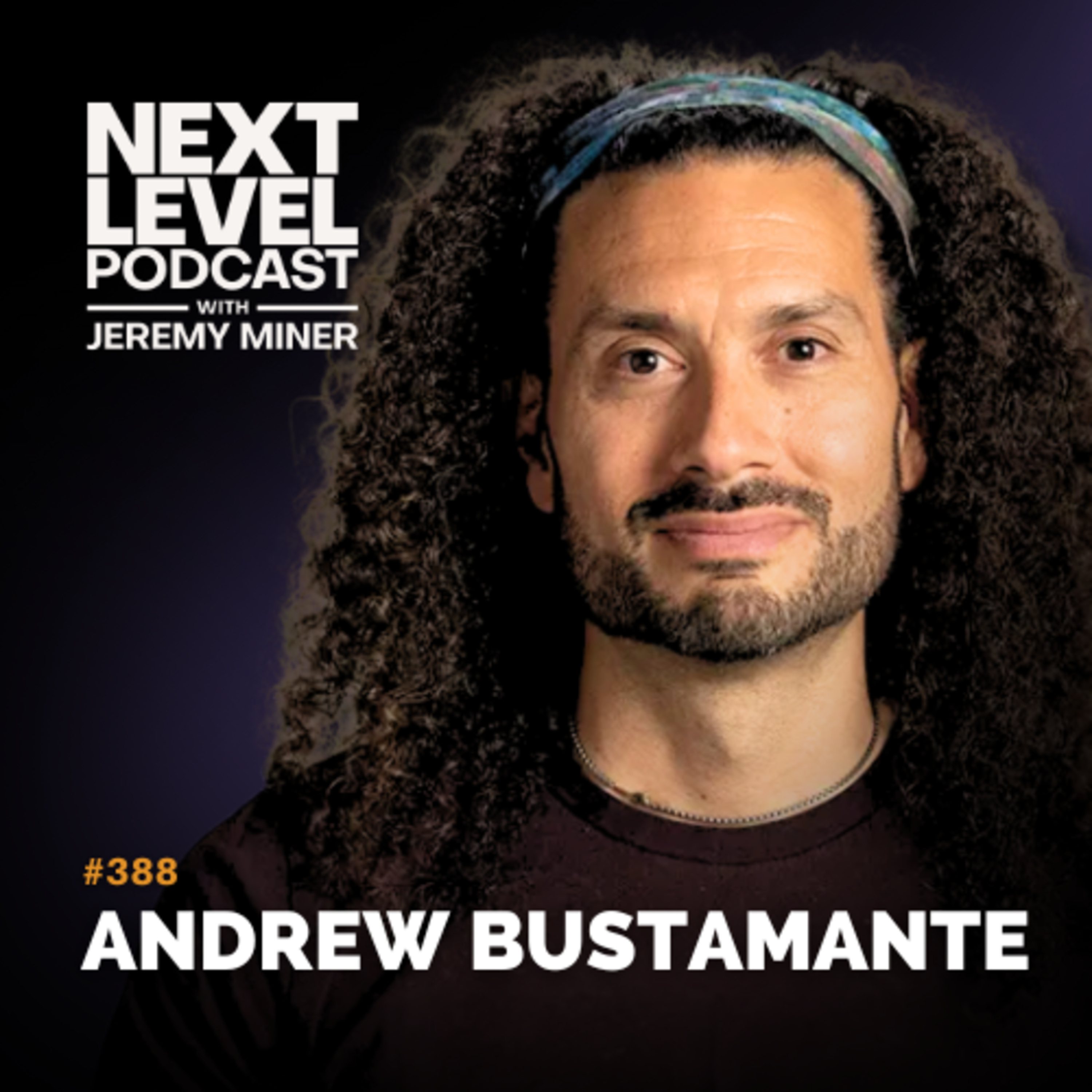 Next Level Podcast with Jeremy Miner