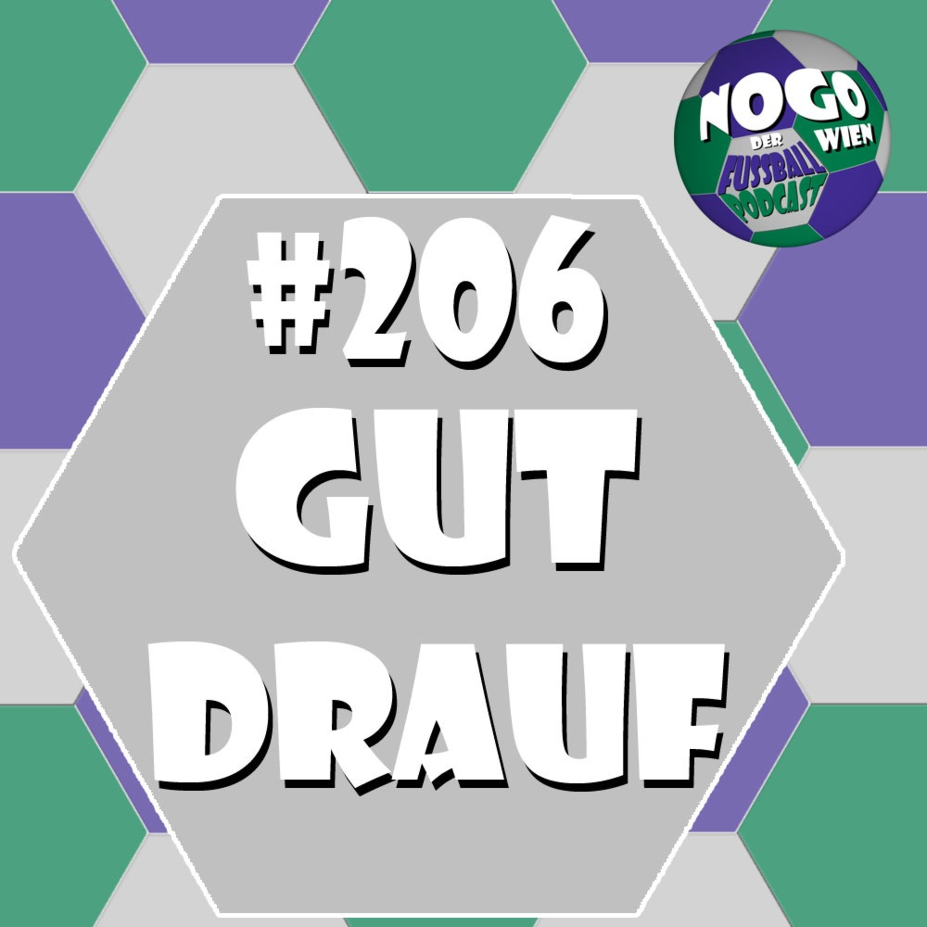#206 - Gut drauf