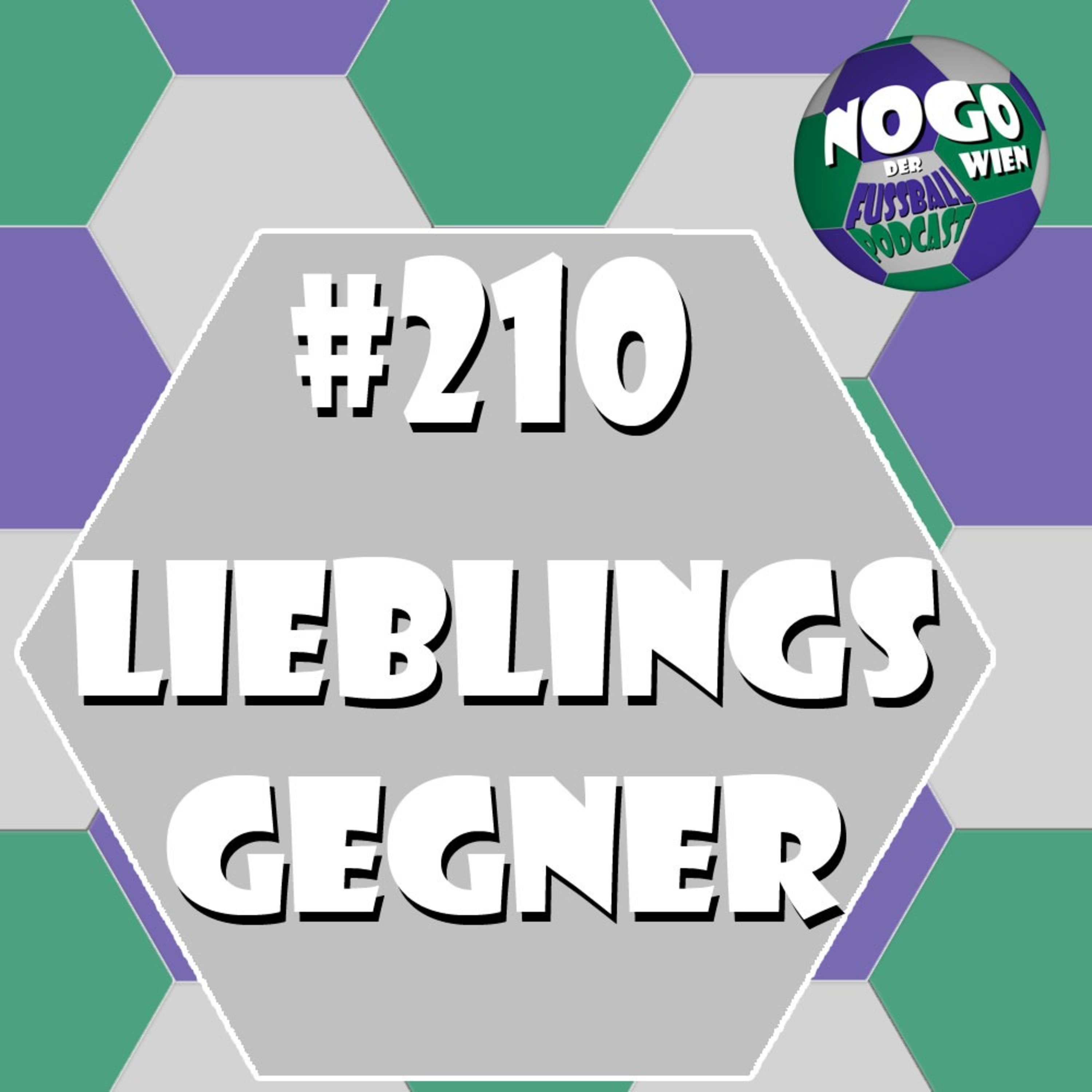#210 - Lieblingsgegner