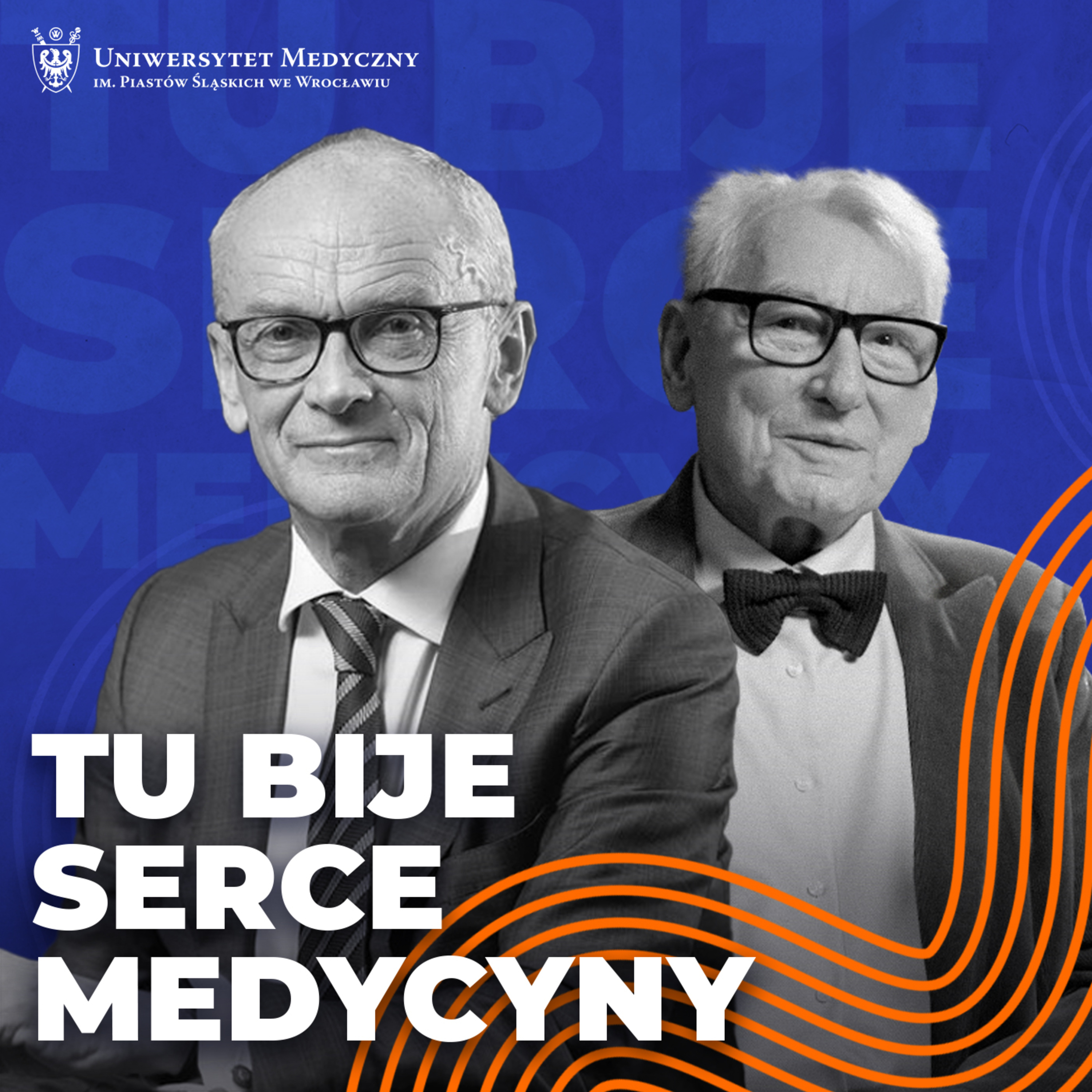 TU BIJE SERCE MEDYCYNY: prof. Piotr Ponikowski, rektor UMW rozmawia z prof. Andrzejem Milewiczem episode artwork