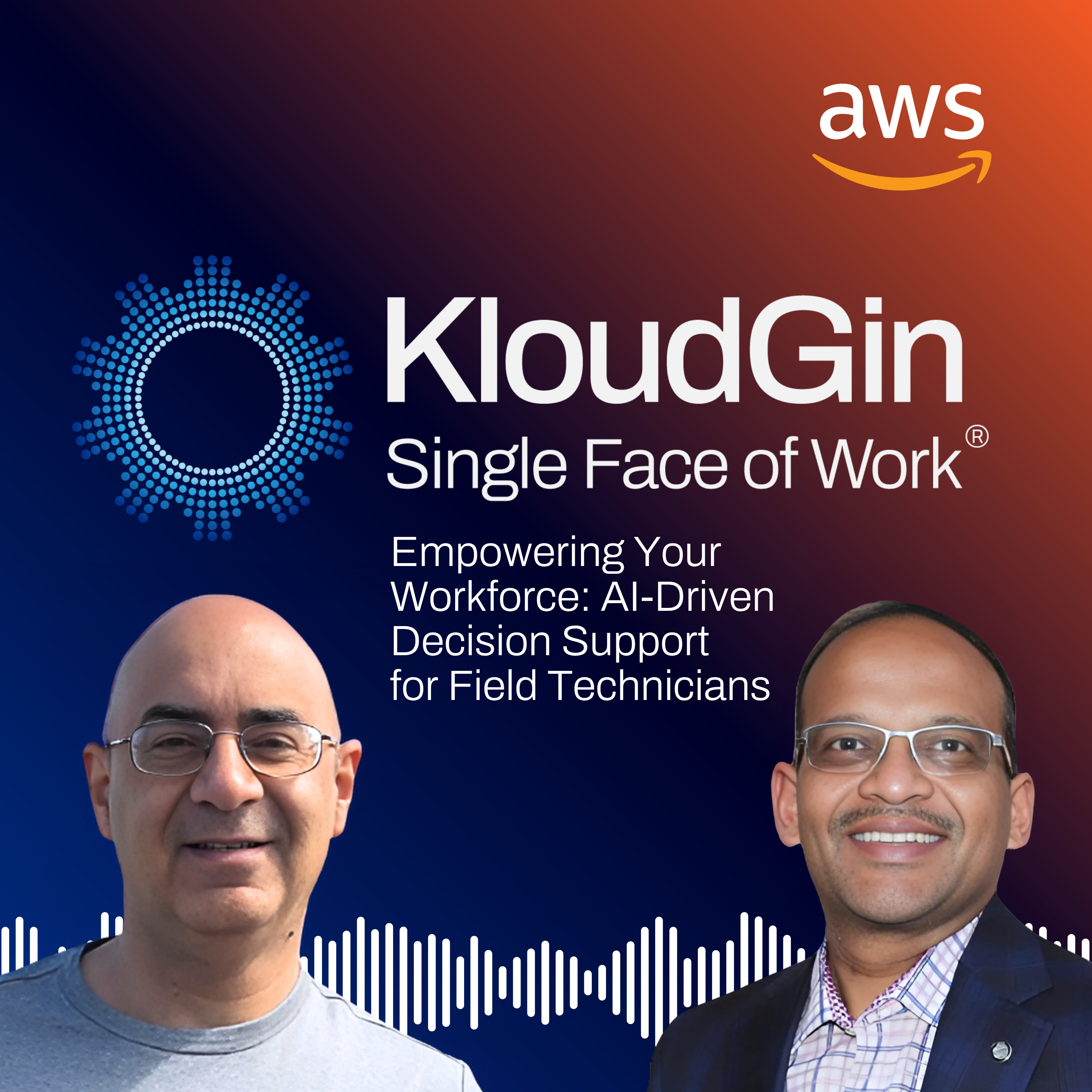 KloudGin - The Single Face of Work Podcast