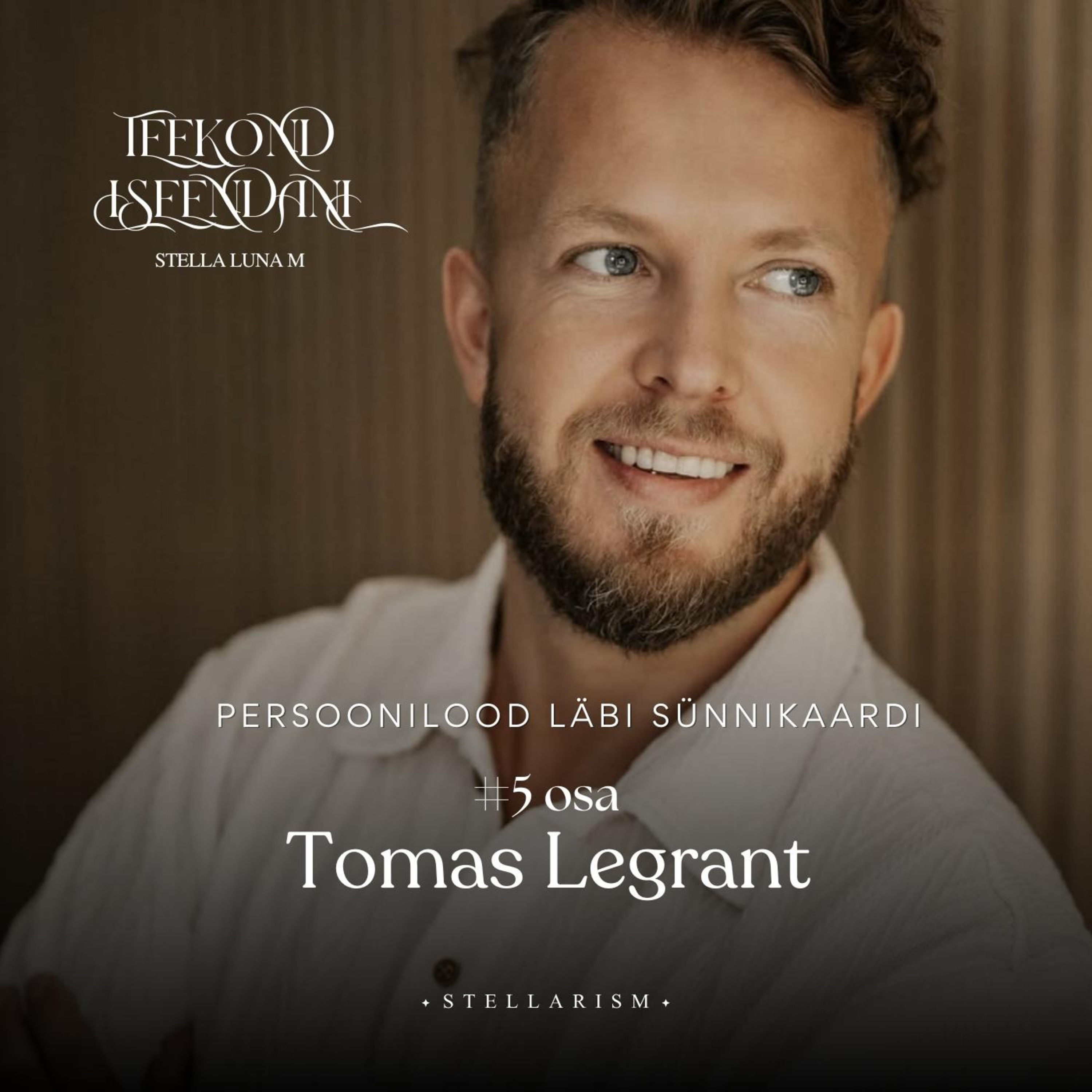 #5 - Persoonilood läbi sünnikaardi: Tomas Legrant