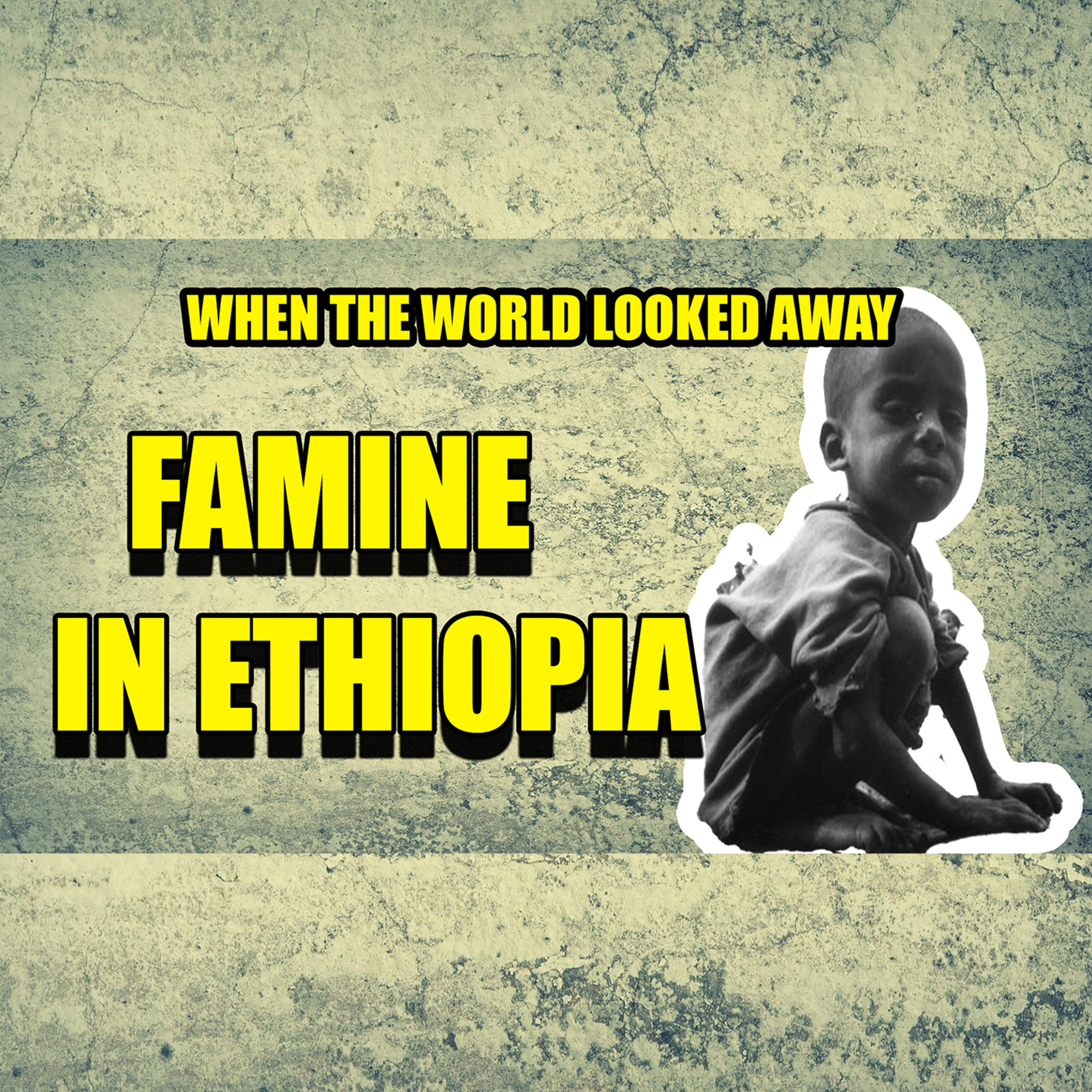 Faces Of History: The Ethiopian Famine 1983–1985 | One Million Lives Lost episode artwork