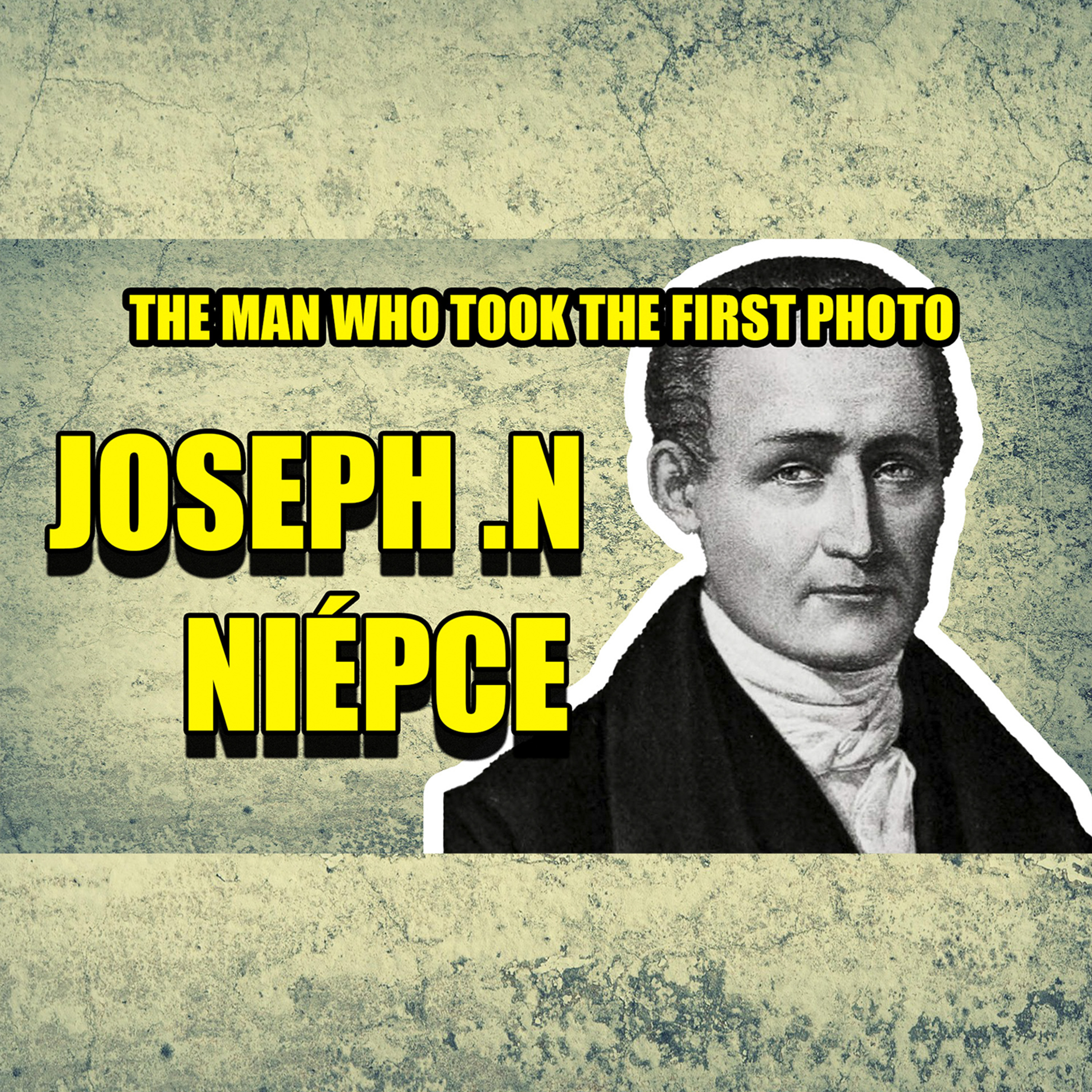 Faces Of History — Joseph Nicéphore Niépce: The Forgotten Father of Photography episode artwork