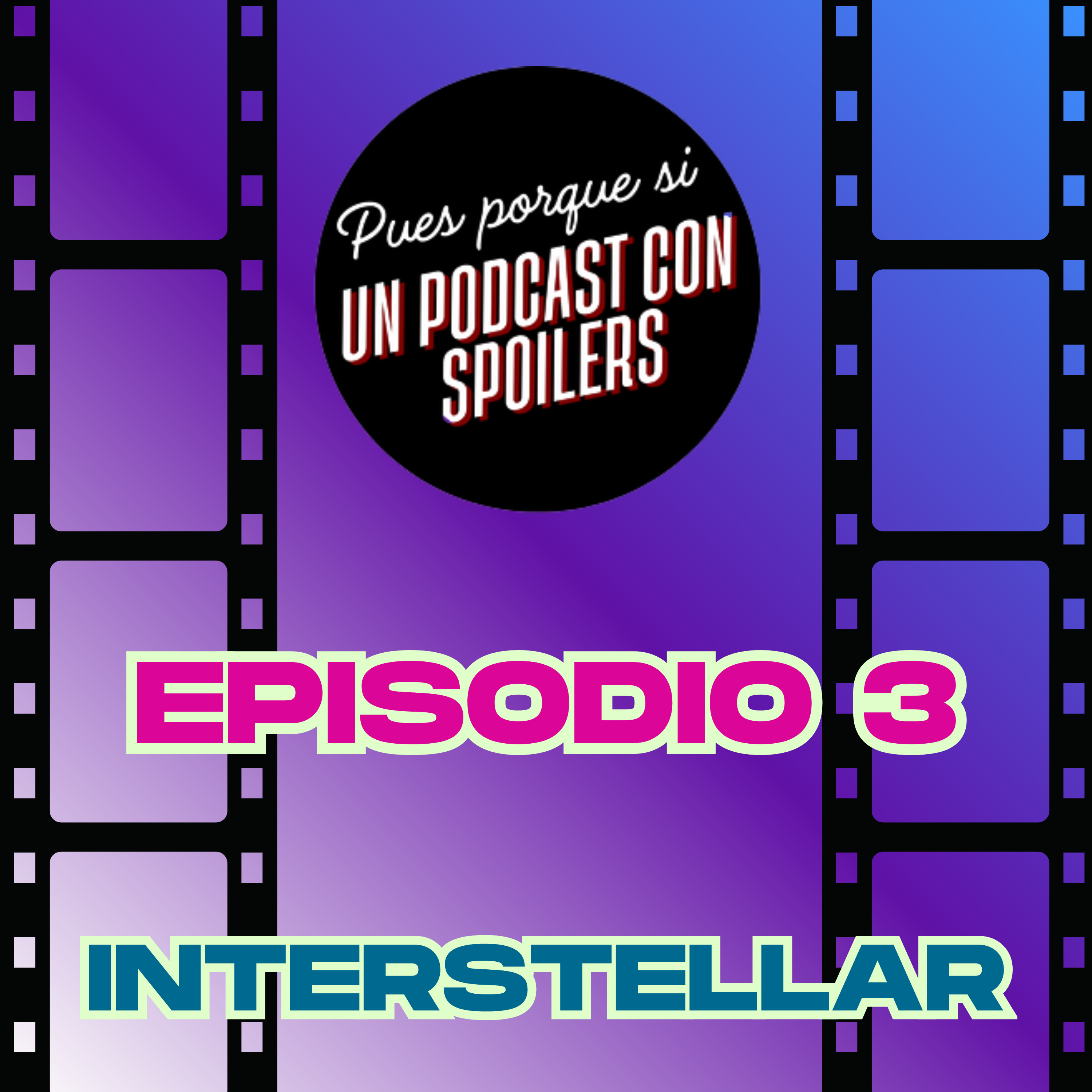 Episodio 3: Interstellar episode artwork