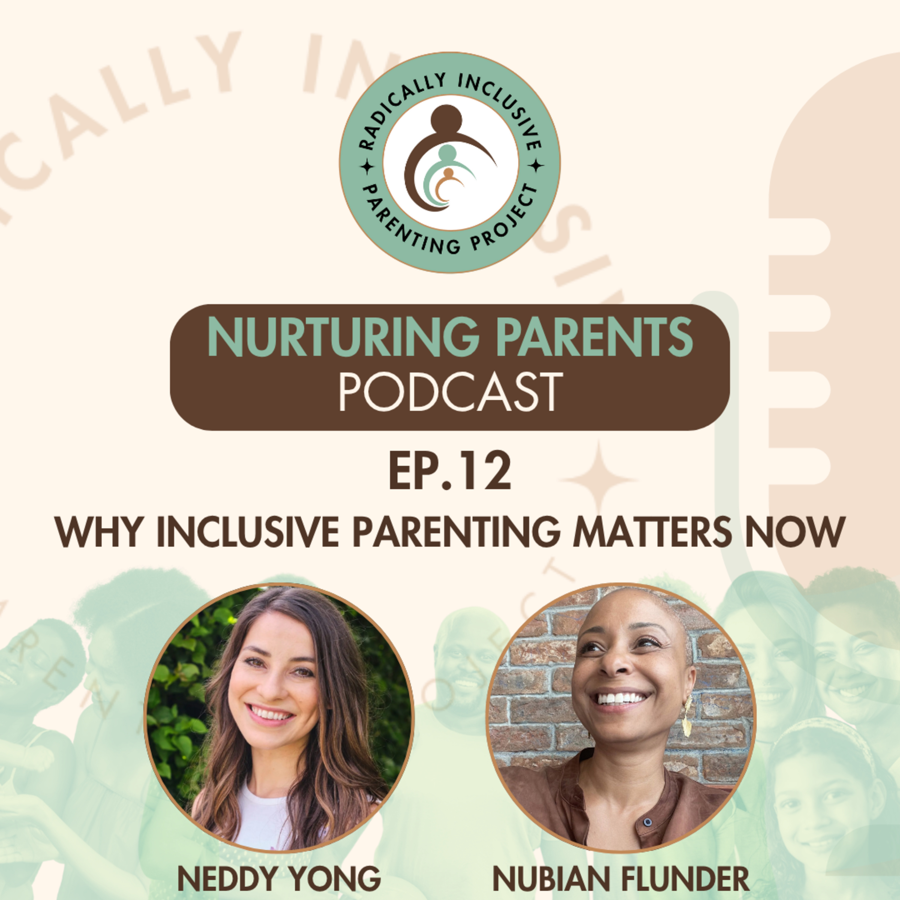 Why Inclusive Parenting Matters Now