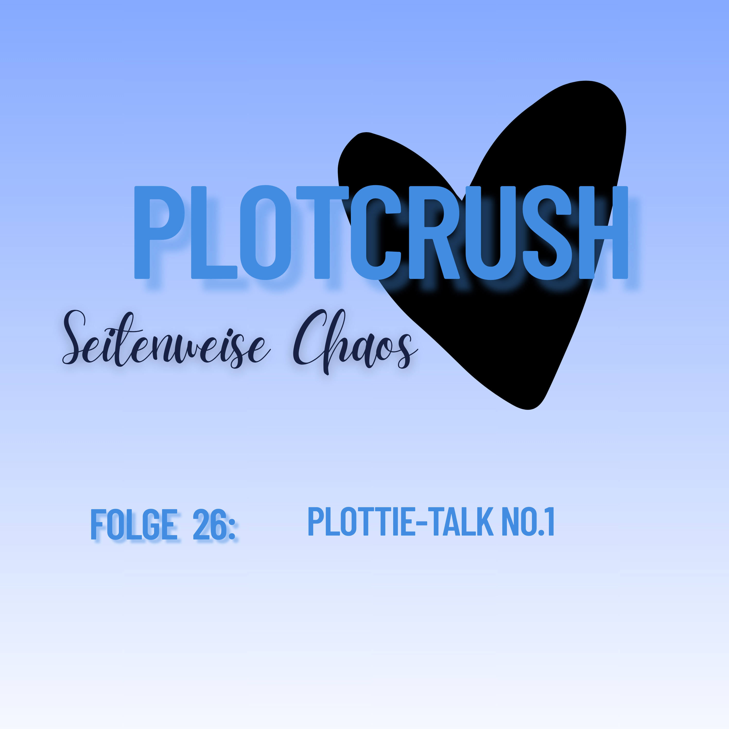 Folge 26: Plottie-Talk No. 1 episode artwork